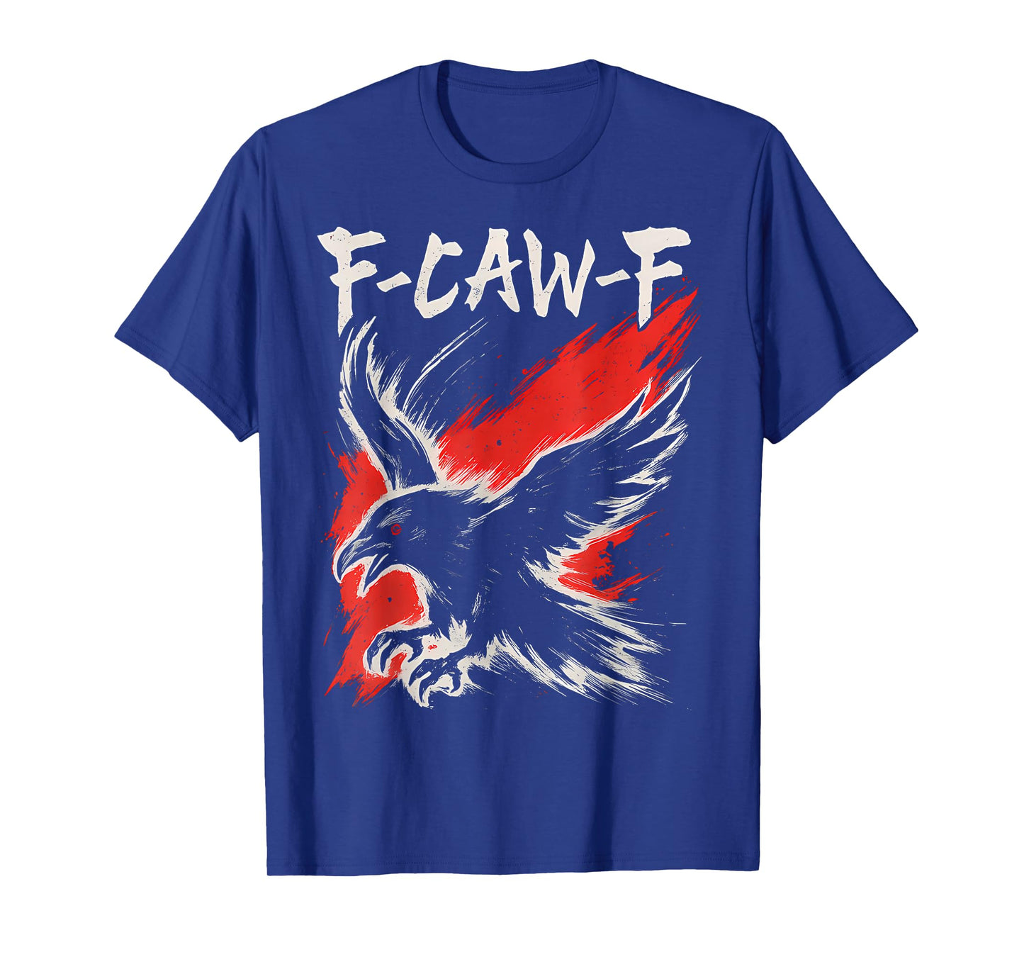 F-CAW-F Crow Funny Quote Black Raven Bird Adult Humor T-Shirt