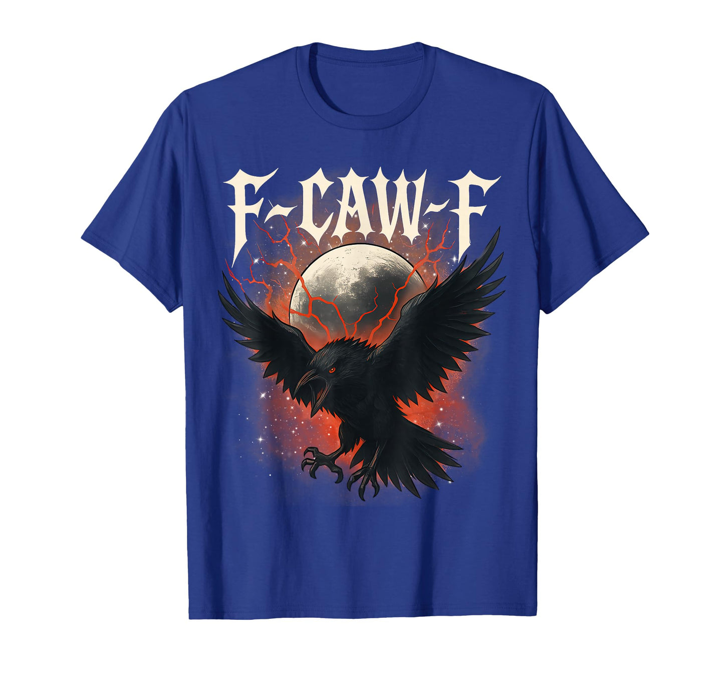 F-CAW-F Crow Funny Quote Black Raven Bird Adult Humor T-Shirt