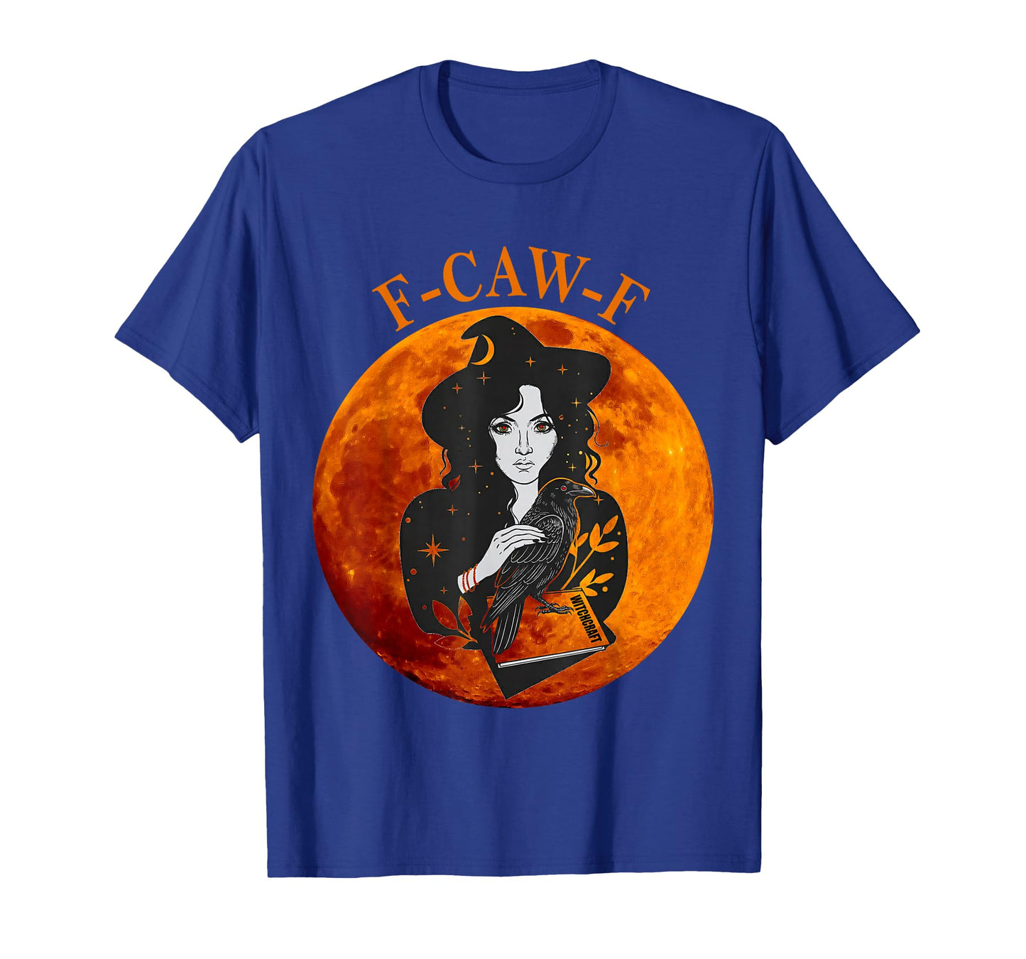 F-Caw-F Medieval Witch and Raven, Gothic Style Adult Humor T-Shirt