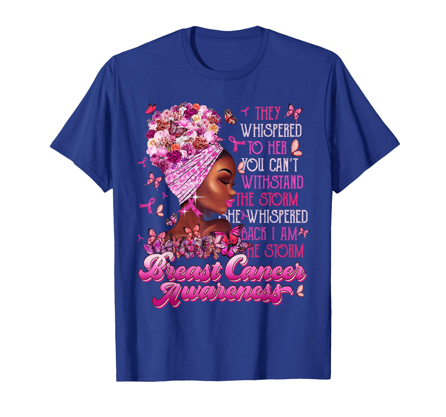 I'm The Storm Black Women Breast Cancer Survivor Pink Ribbon T-Shirt