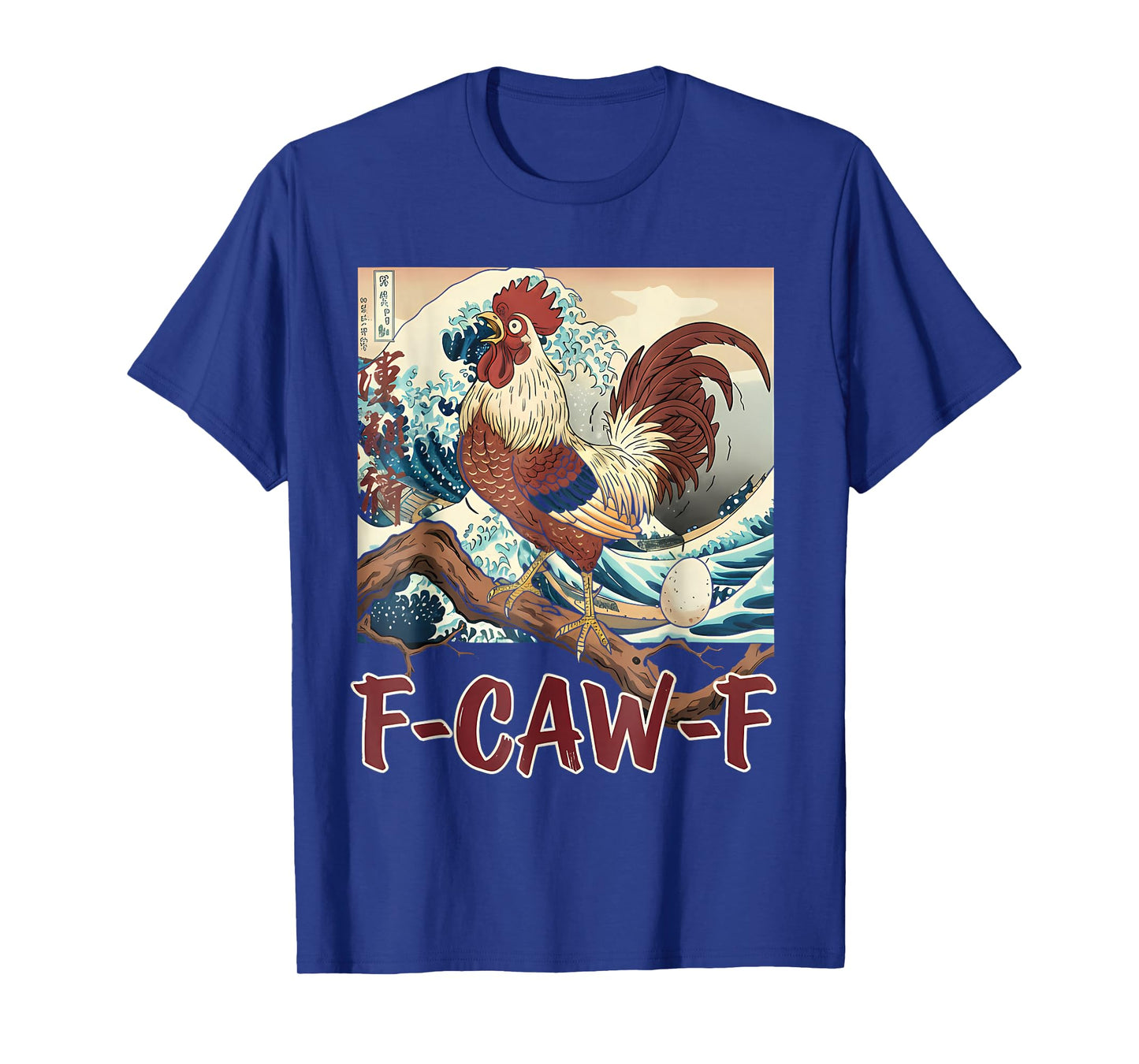 F-CAW-F Funny Rooster Japanese Ukiyo-e Great Wave Parody Art T-Shirt