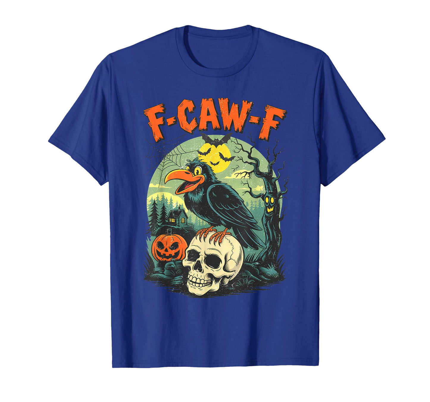 Funny Raven Black Crow Spooky Halloween Season Vibes F-Caw-F T-Shirt
