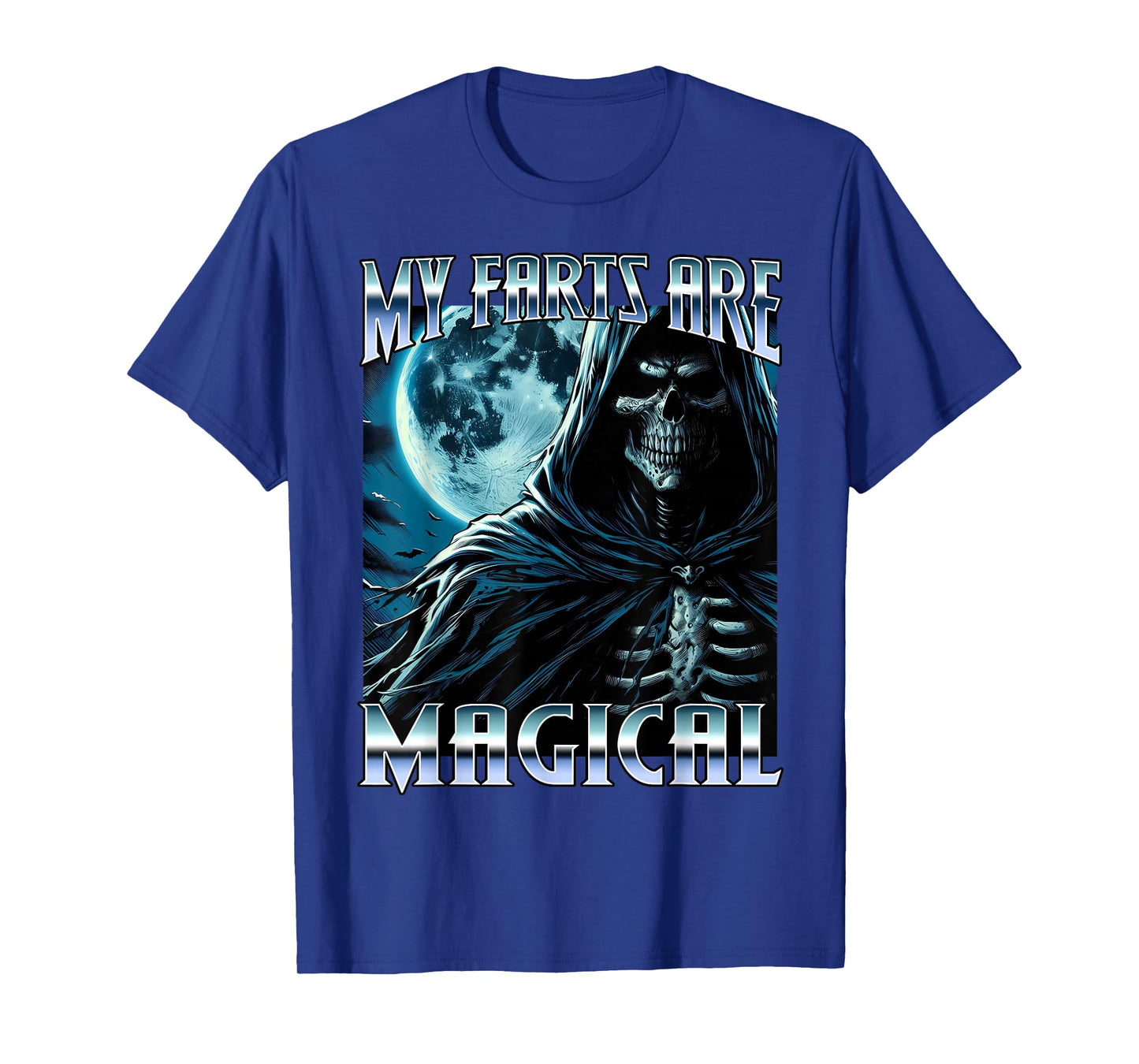 My Farts are Magical Funny Hard Skeleton Meme Embarrassing T-Shirt
