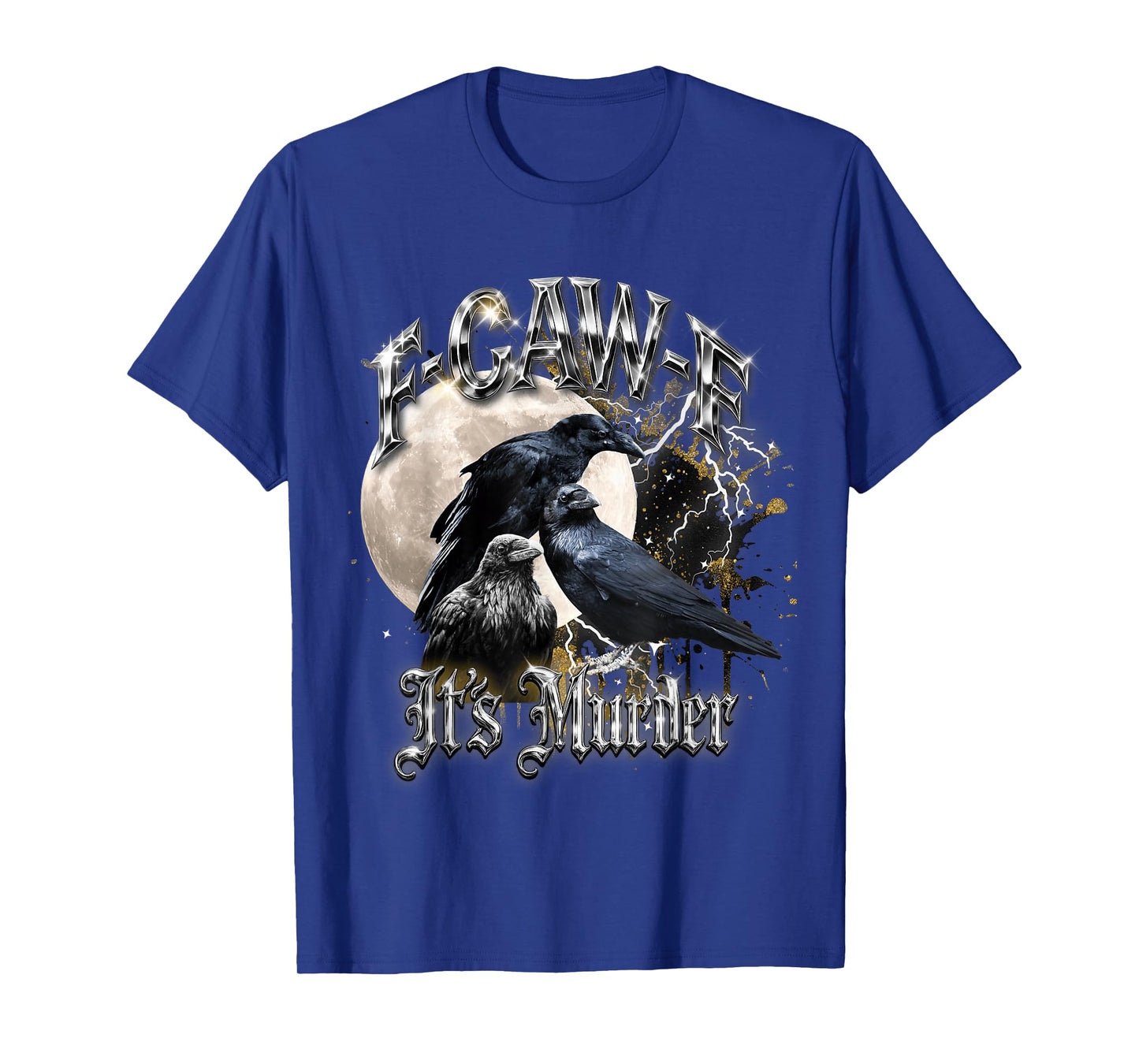 F-Caw-F Funny Crow Black Bird Moon Gothic Adult Humor T-Shirt