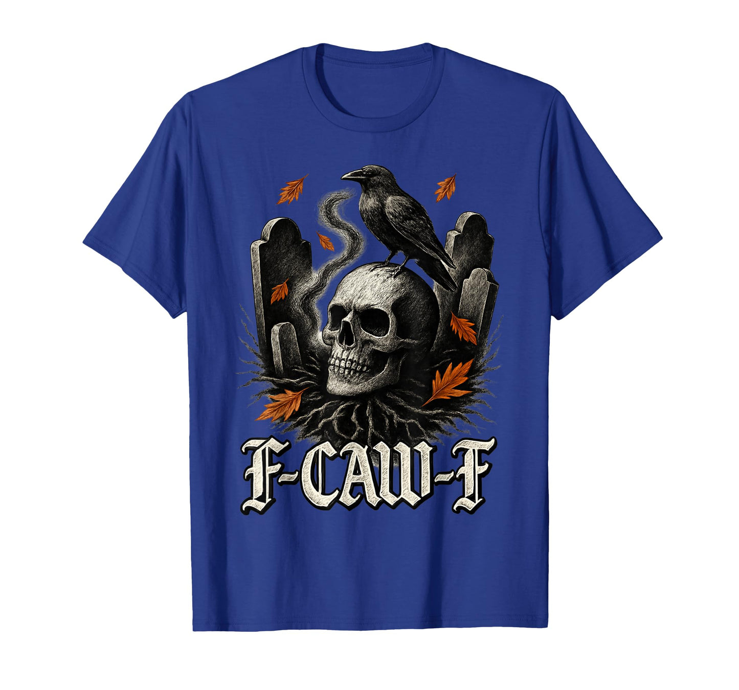 Gothic Crow Skull F Caw F Moon Halloween Dark Humor T-Shirt