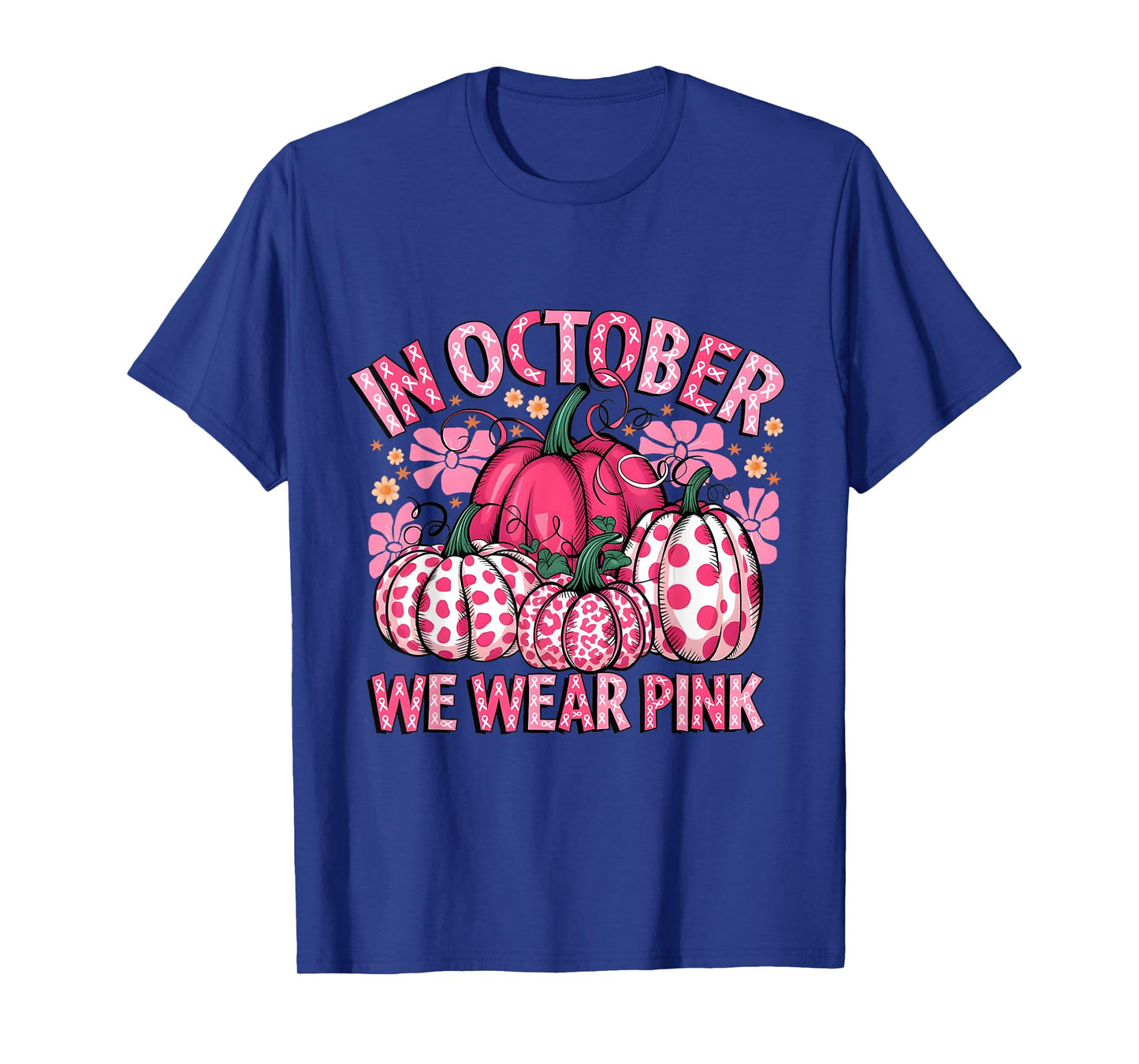 In October We Were Pink Pumpkin Breast Cancer Awareness T-Shirt