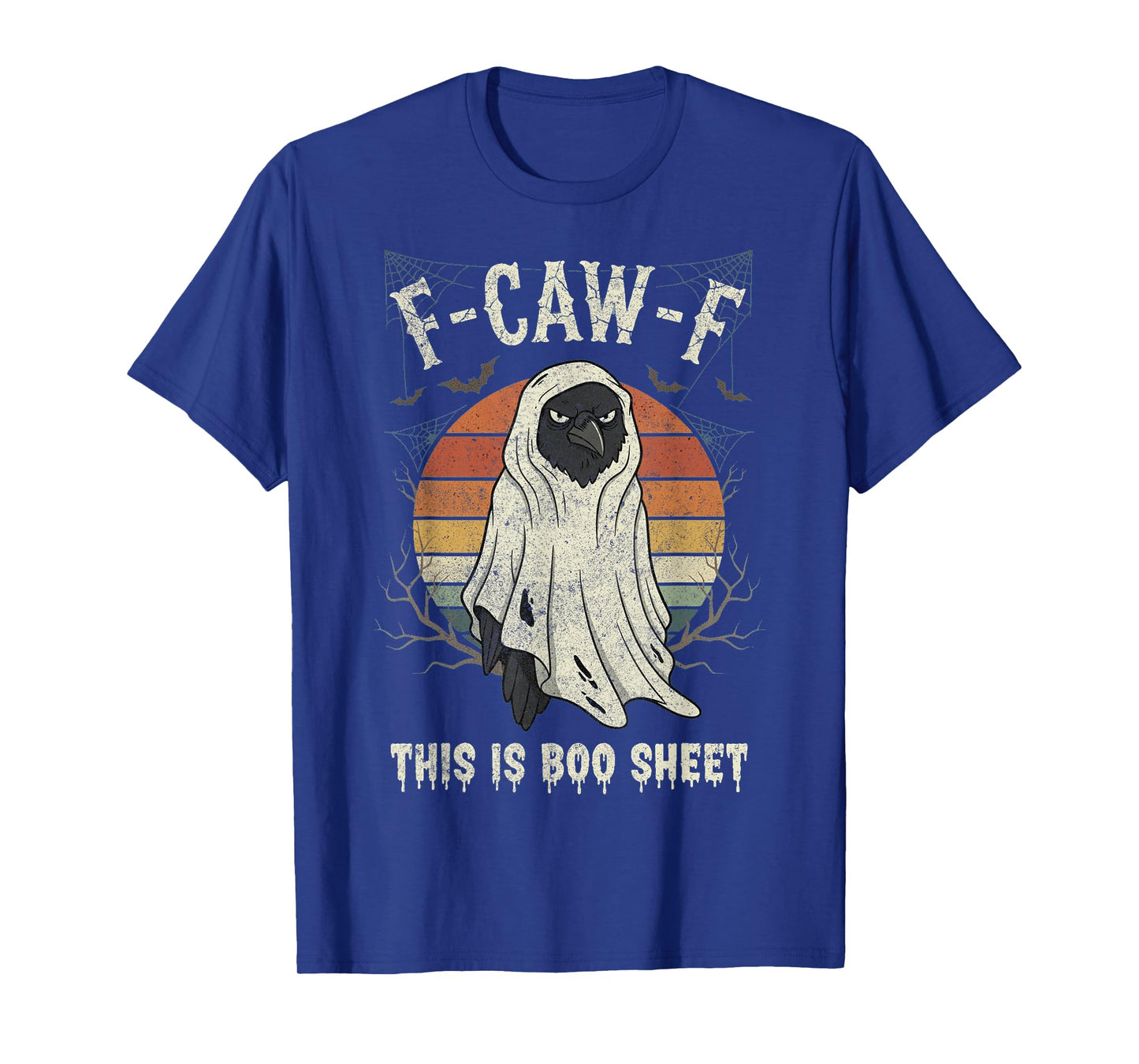 F-Caw-F This is Boo Sheet Ghost Halloween Costume Funny T-Shirt