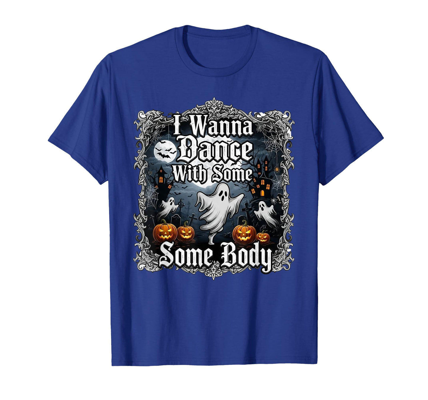 I Wanna Dance with Some Body Skeleton Funny Halloween T-Shirt