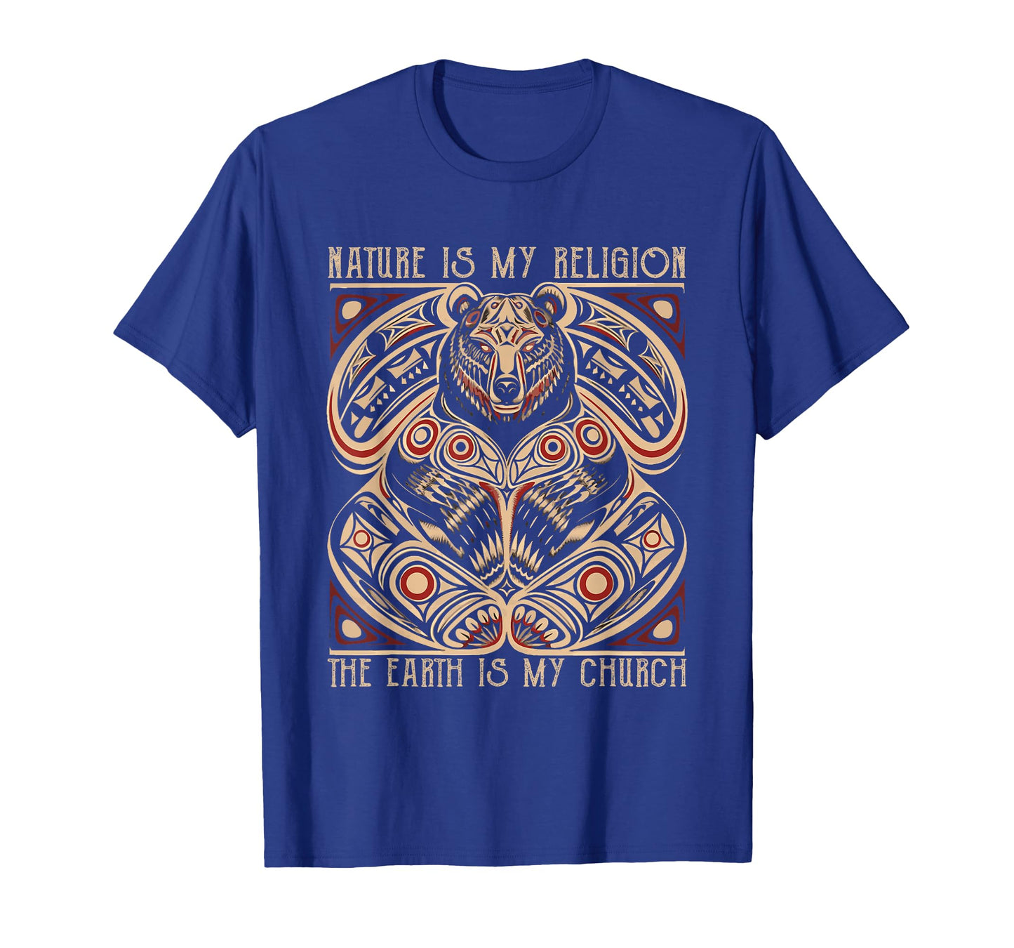 Nature Is My Religion The Earth Is My Church T-Shirt