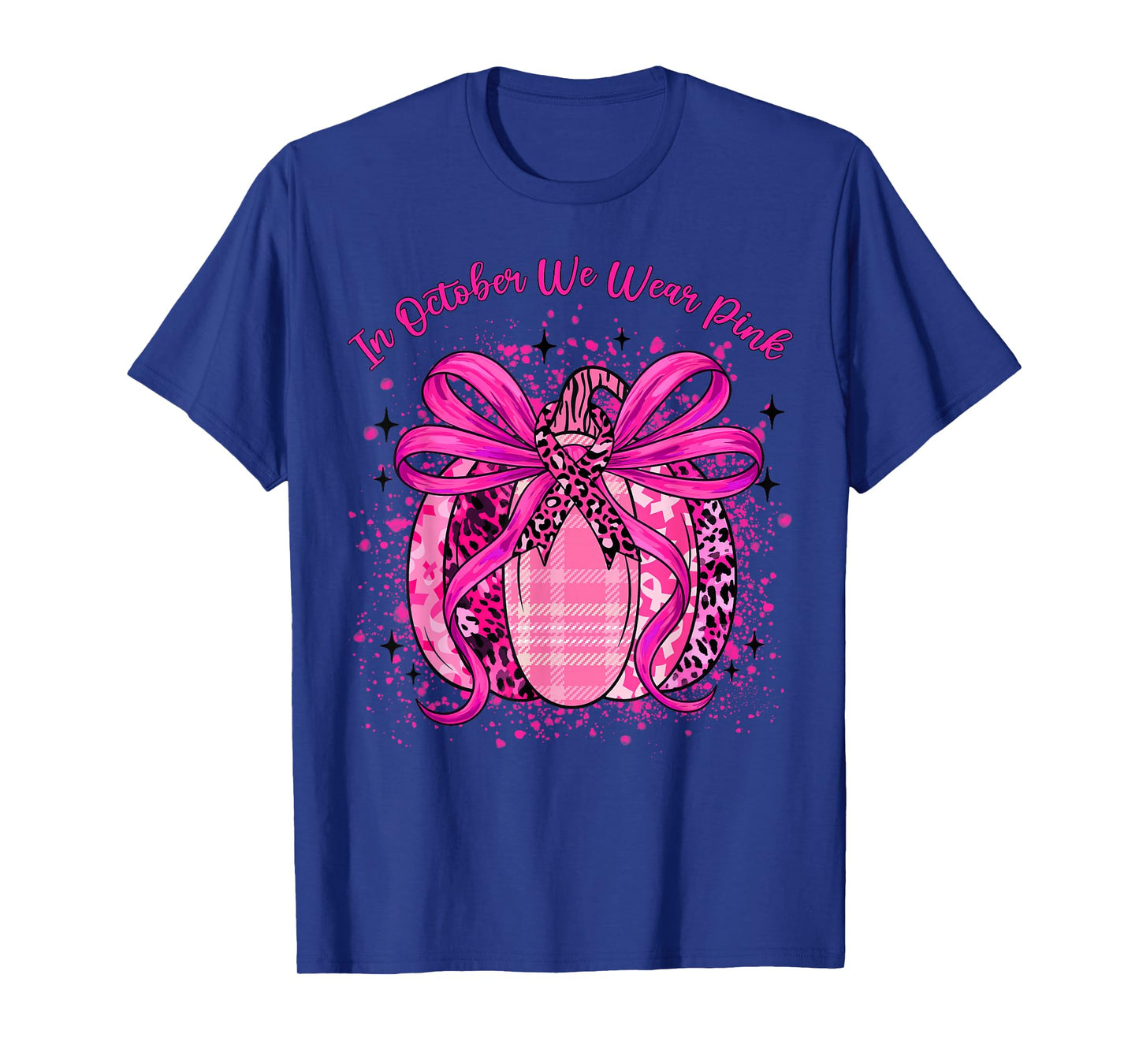 in October We Wear Pink Breast Cancer Pumpkin Ribbon Women T-Shirt