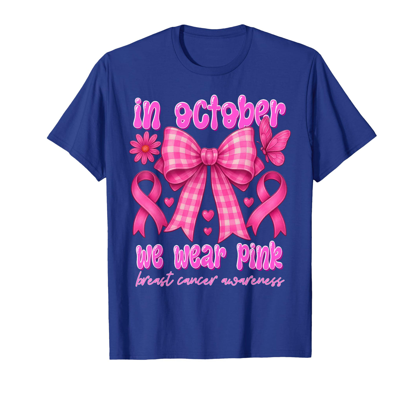 in October We Wear Pink Breast Cancer Awareness Coquette Bow T-Shirt