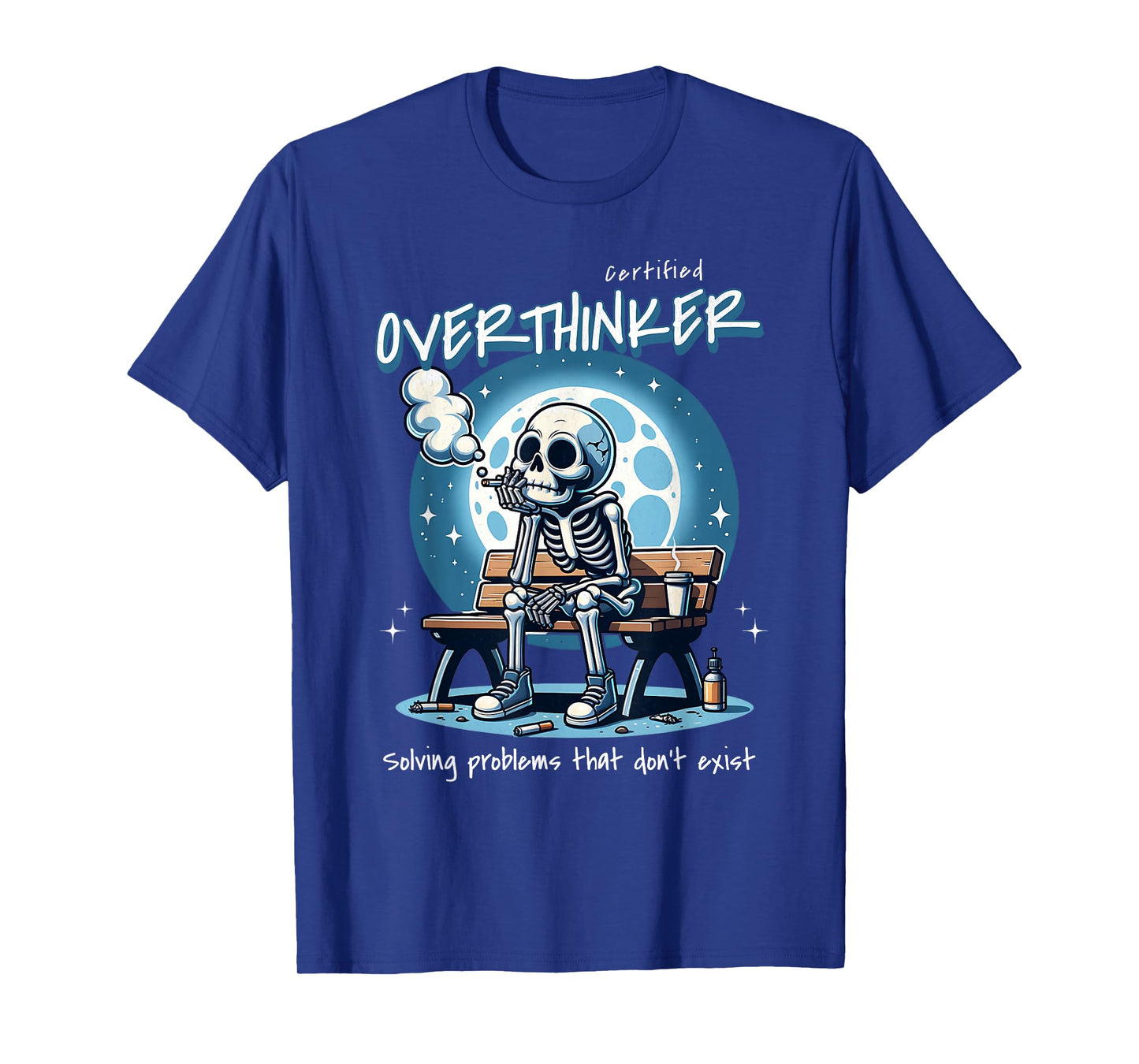 Certified Overthinker Solving Problems That Donβt Exist T-Shirt