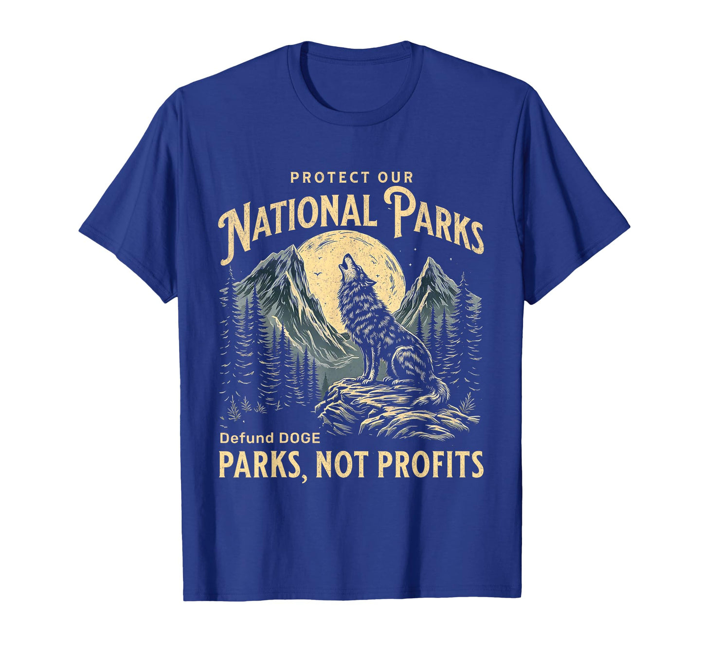 Protect Our National Parks Defund Doge Parks Not Profits T-Shirt