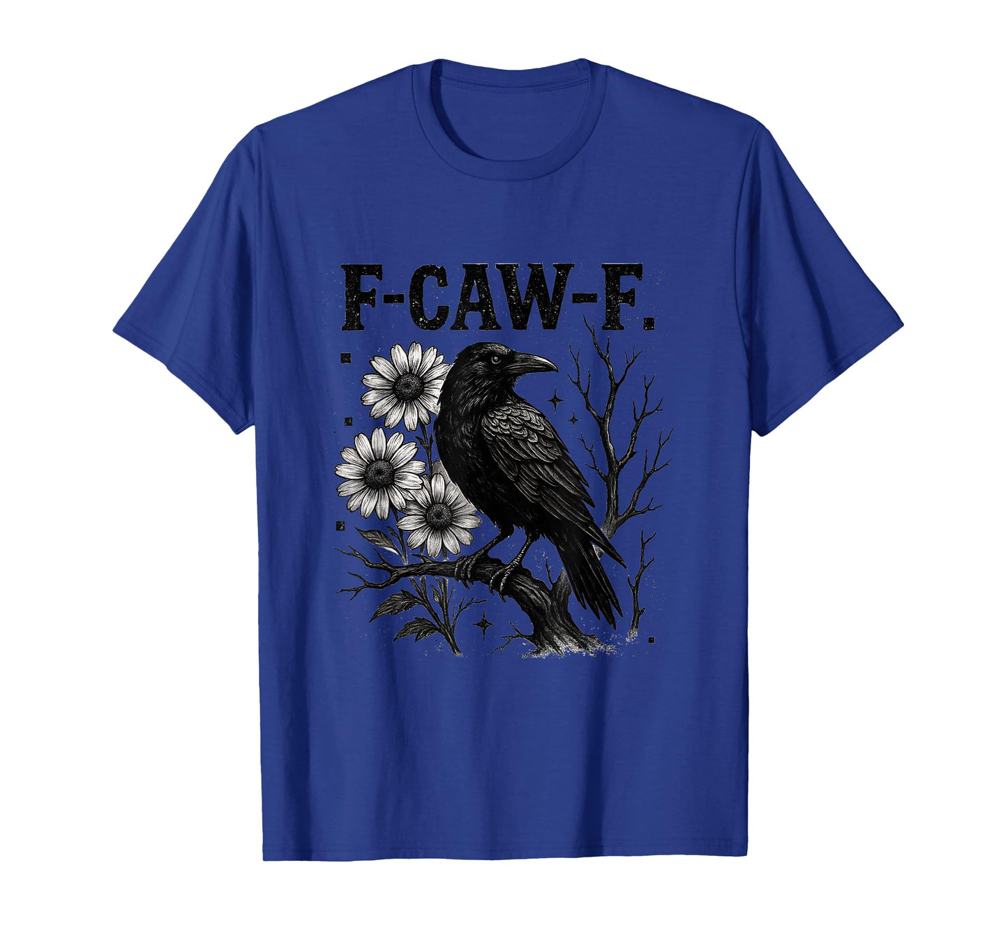 F-Caw-F Funny Halloween Crow Black Bird Moon Raven T-Shirt