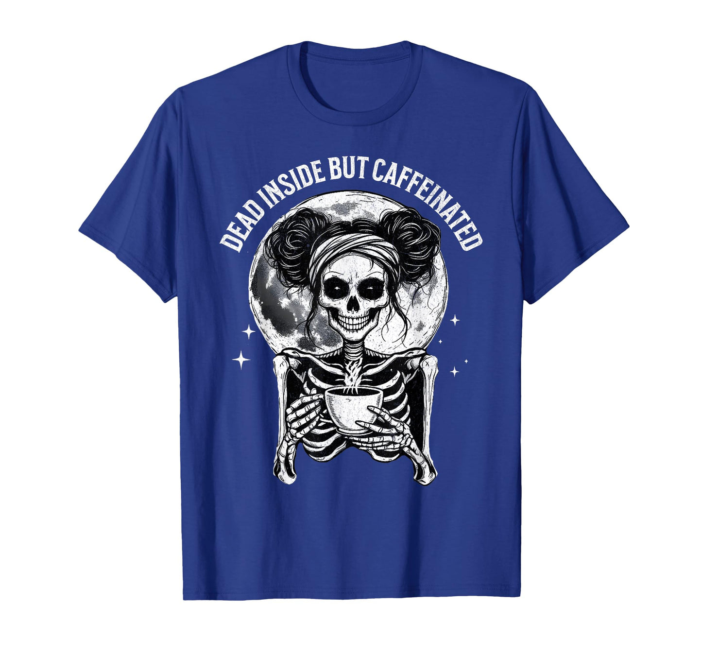 Dead Inside But Caffeinated Skeleton Coffee Funny Halloween T-Shirt