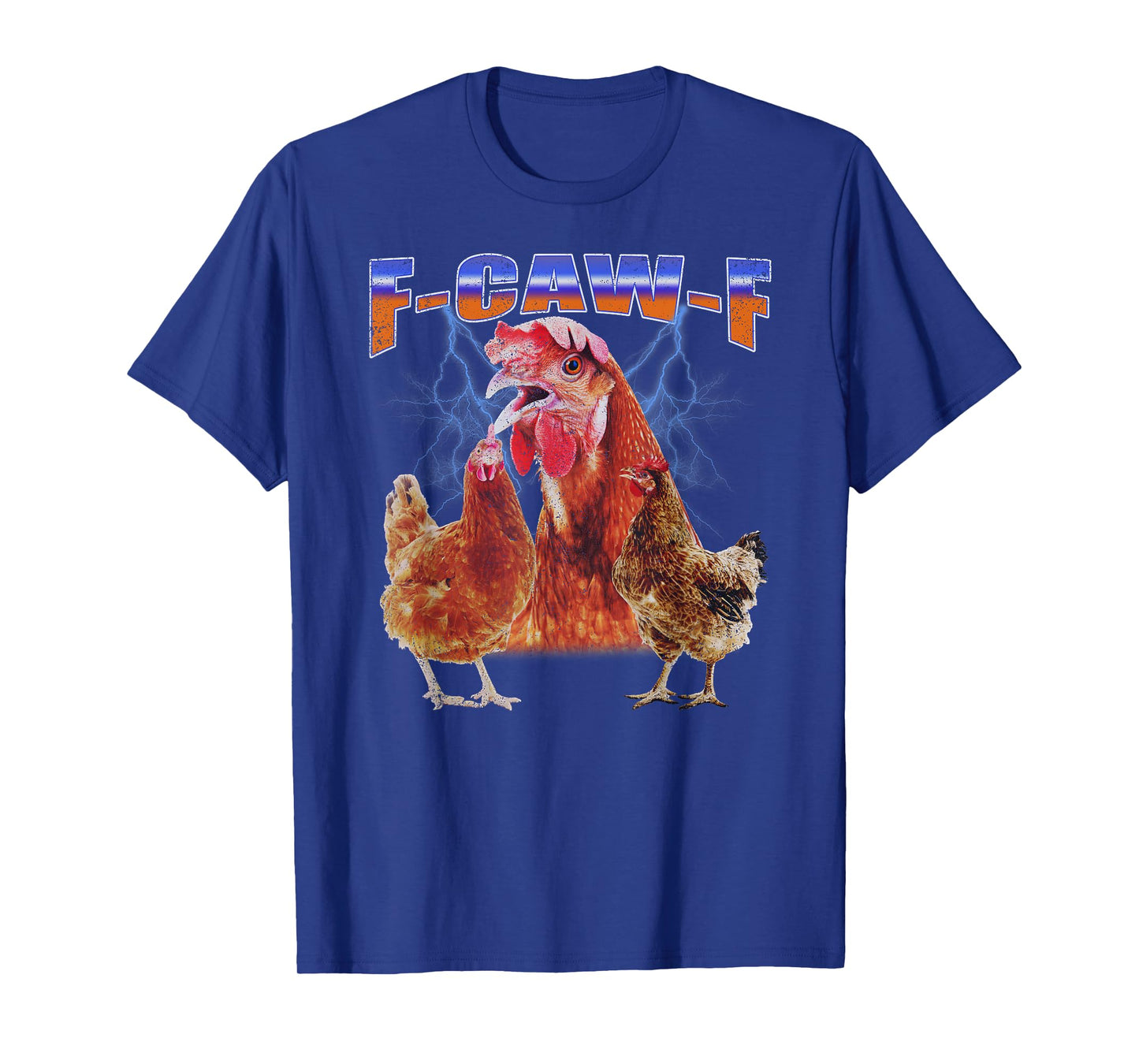 F-CAW-F Funny Chicken Rooster Vintage Bootleg T-Shirt