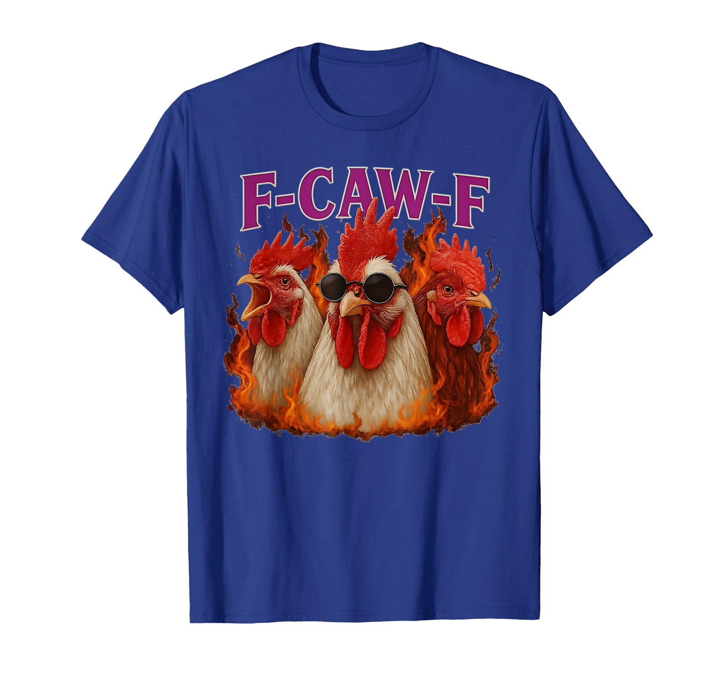 F-caw-F Chicken Rooster Bootleg Funny Meme Graphic fcawf T-Shirt