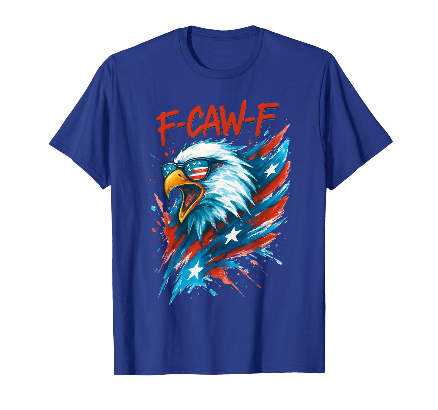 F-Caw-F Bald Eagle American Flag FCAWF Adult Humor F Caw F T-Shirt