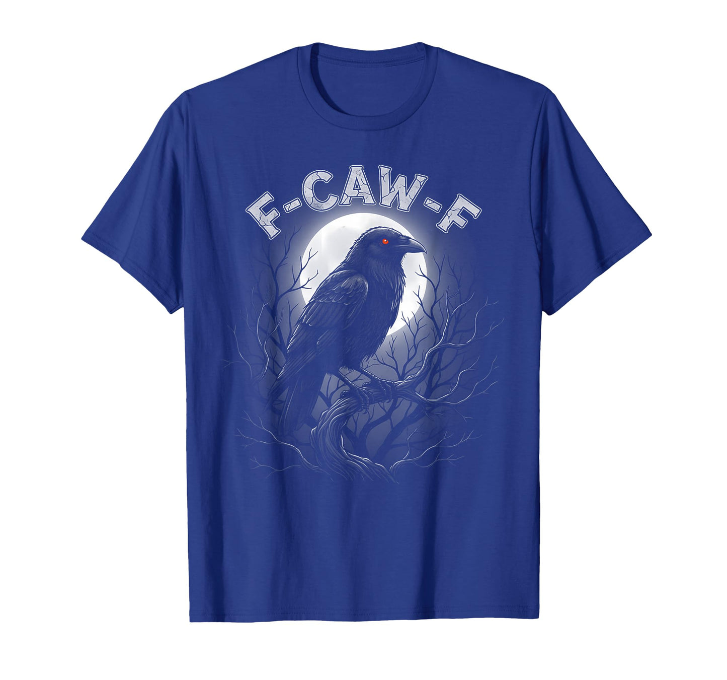 F-CAW-F Raven Moon Design for Bird Lovers Night Out T-Shirt