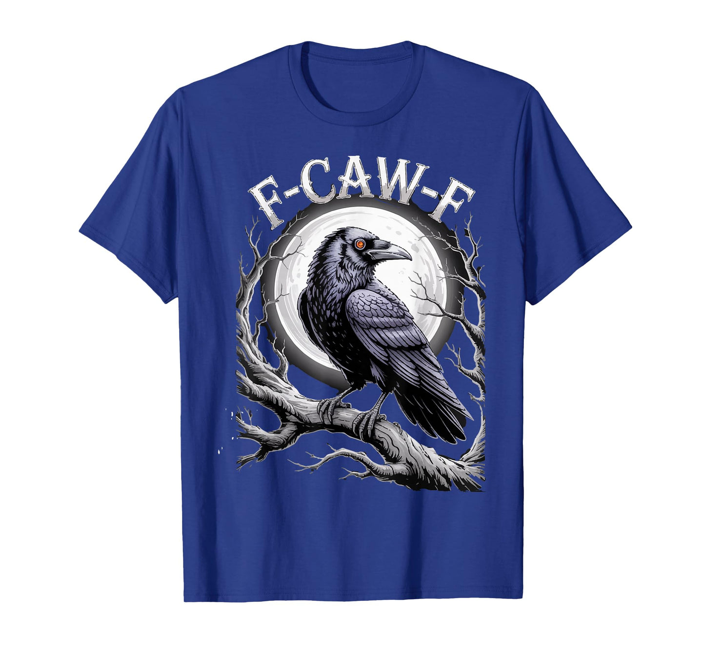 Gothic Crow Spooky Raven Moon for Halloween F-Caw-F T-Shirt