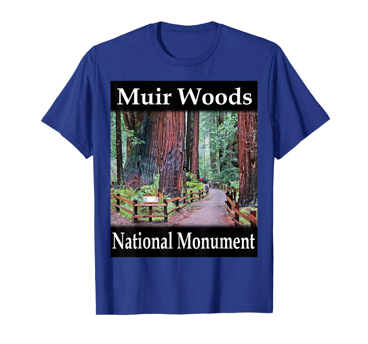 Yellow House Outlet: Muir Woods National Monument T-Shirt T-Shirt