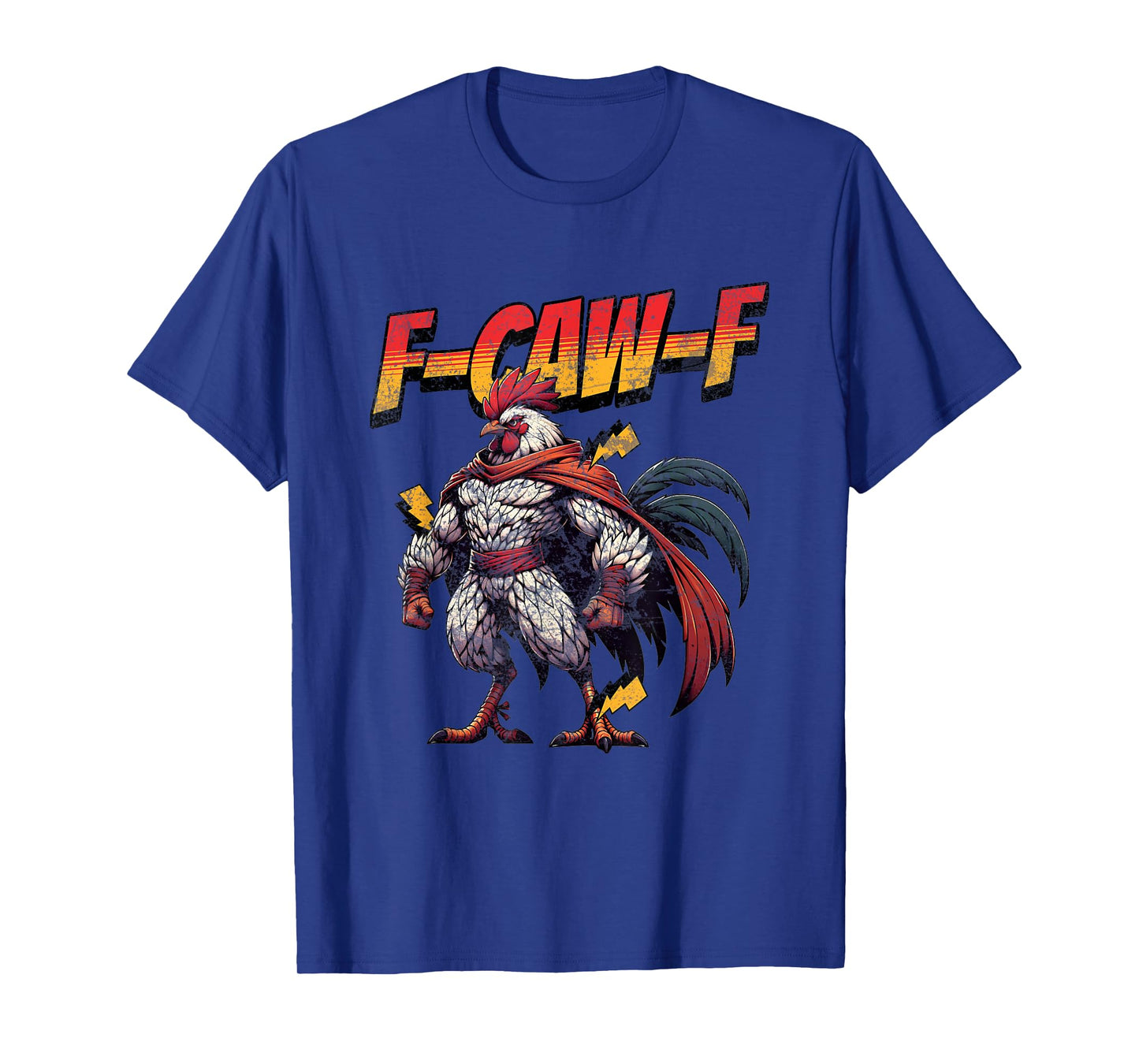 Funny Quote Rooster Meme F-CAW-F America Chicken Eagle Crow T-Shirt