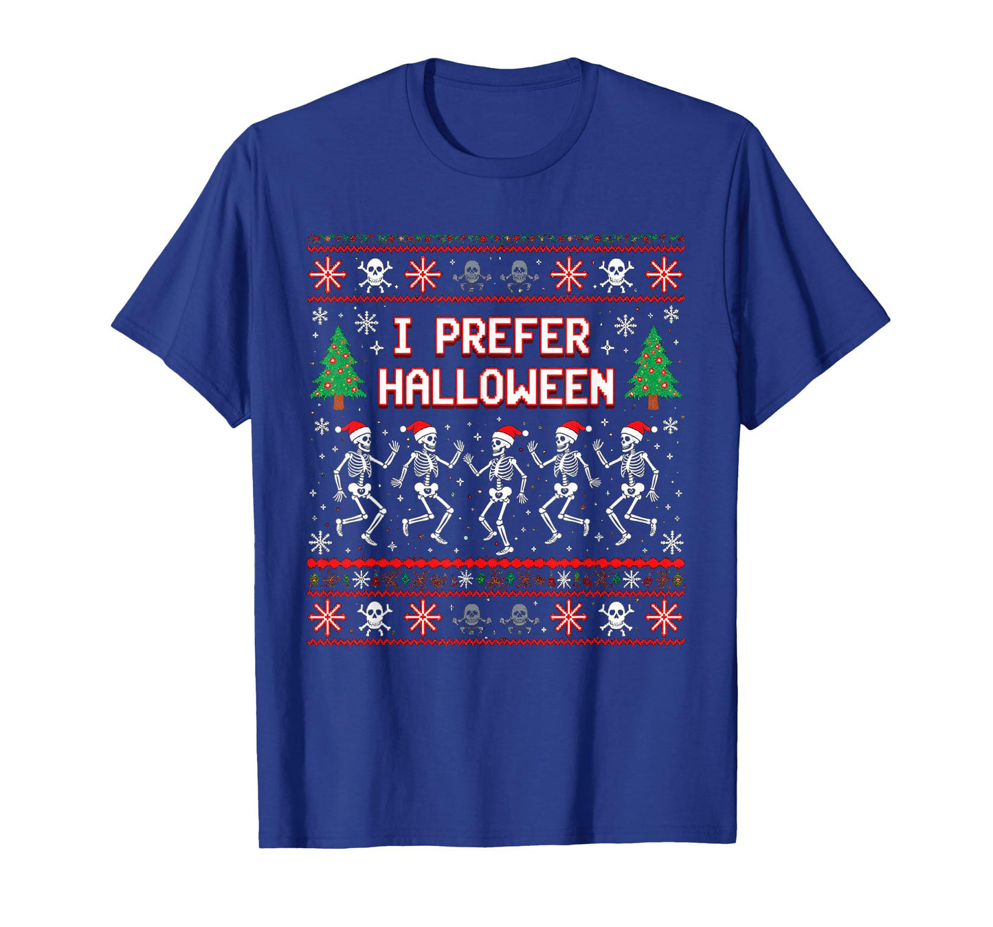 Funny Christmas 2025 Dancing Skeletons I Prefer Halloween T-Shirt
