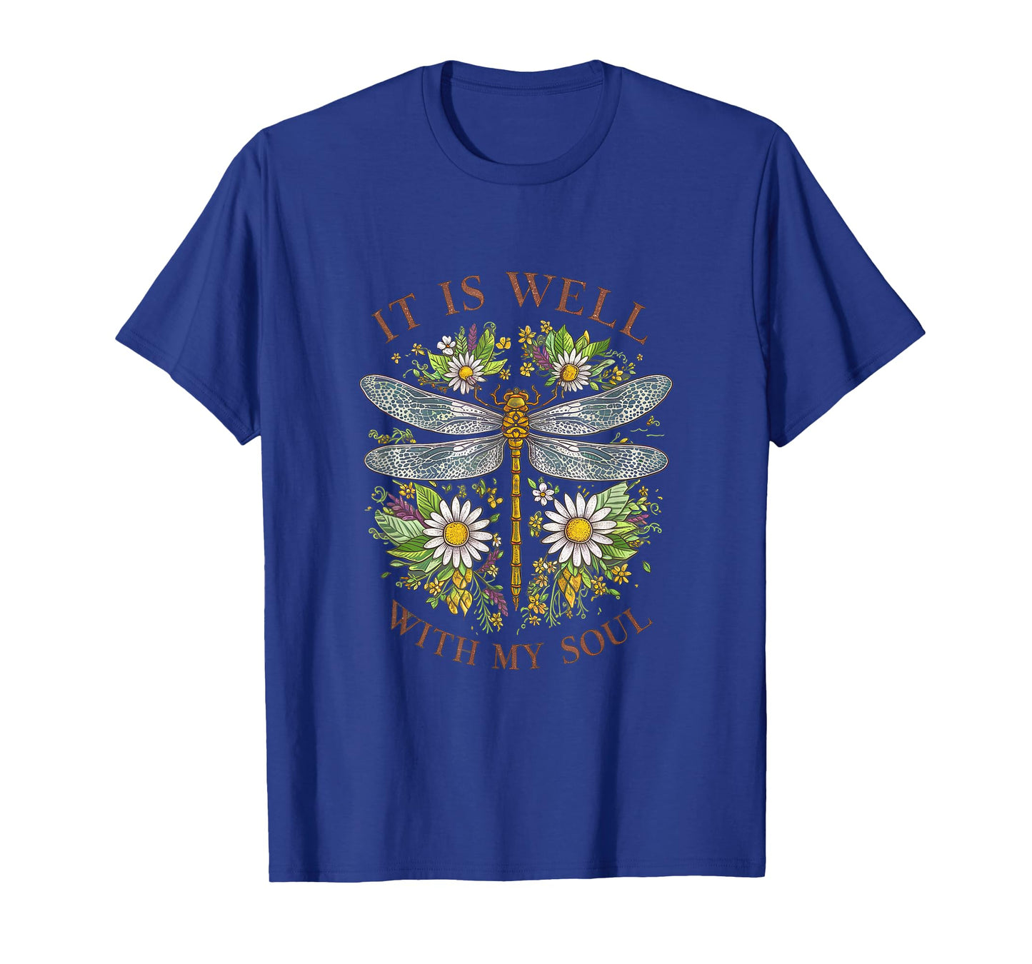 It Is Well With My Soul Dragonfly Floral T-Shirt