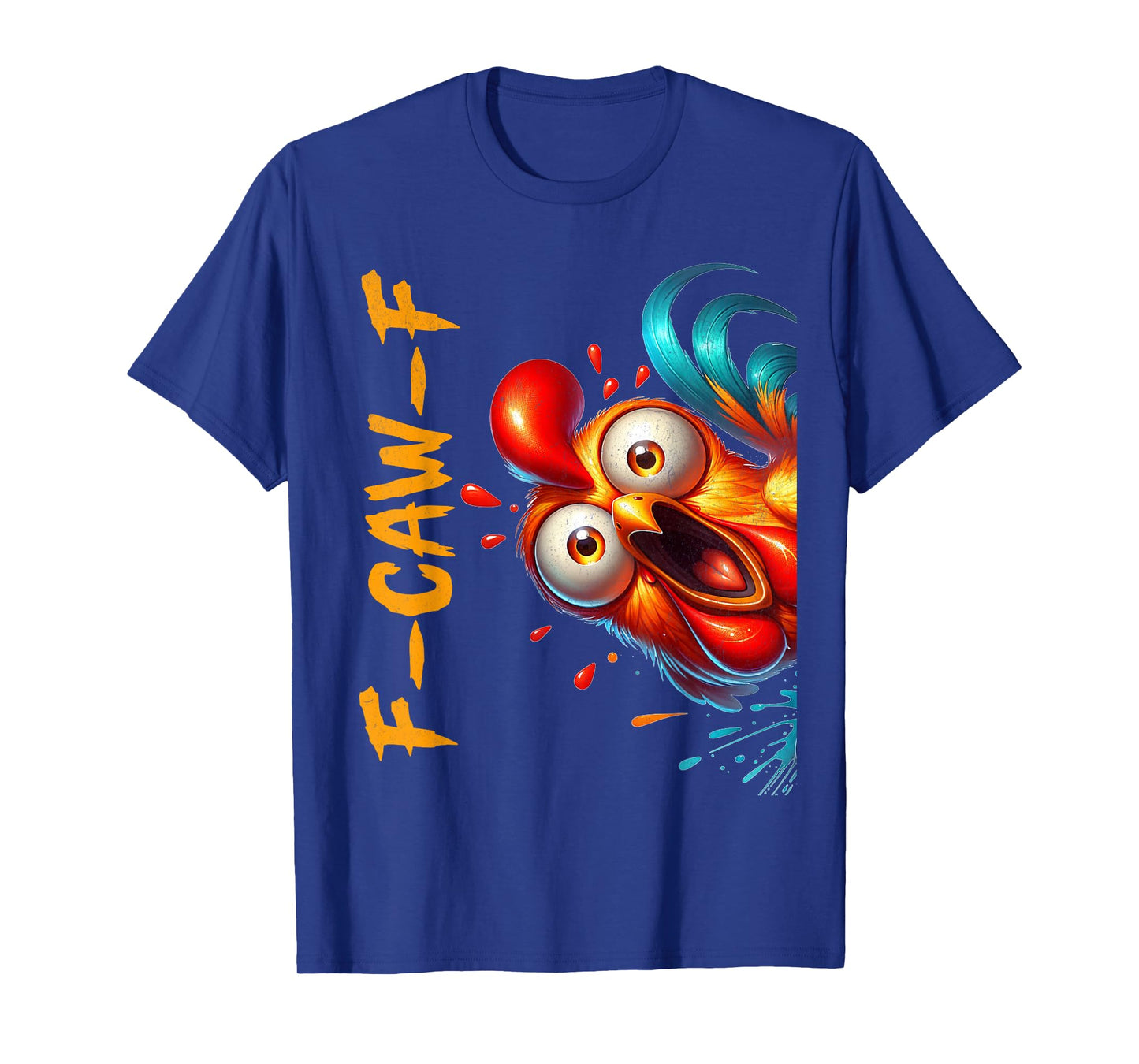 Funny F-Caw-F Chicken FCAWF Rooster Halloween Bird Crow T-Shirt