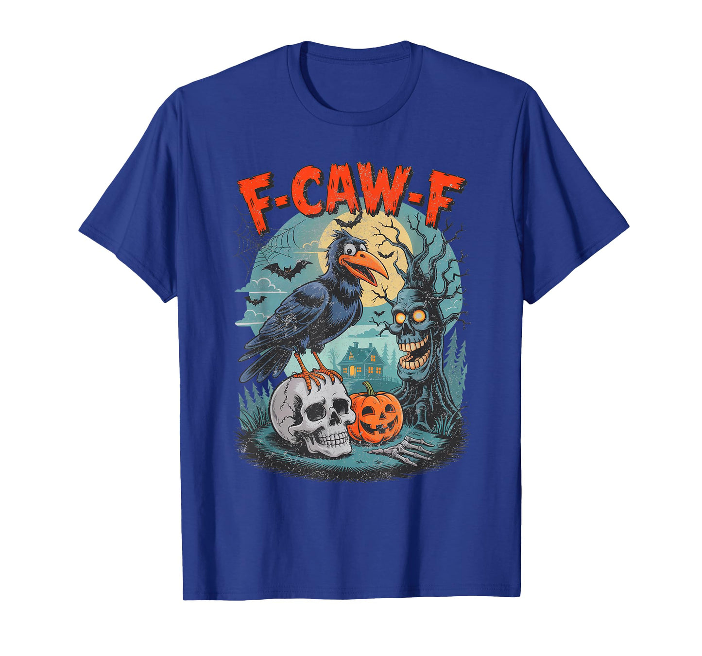 Funny Raven Black Crow Spooky Halloween Season Vibes F-Caw-F T-Shirt