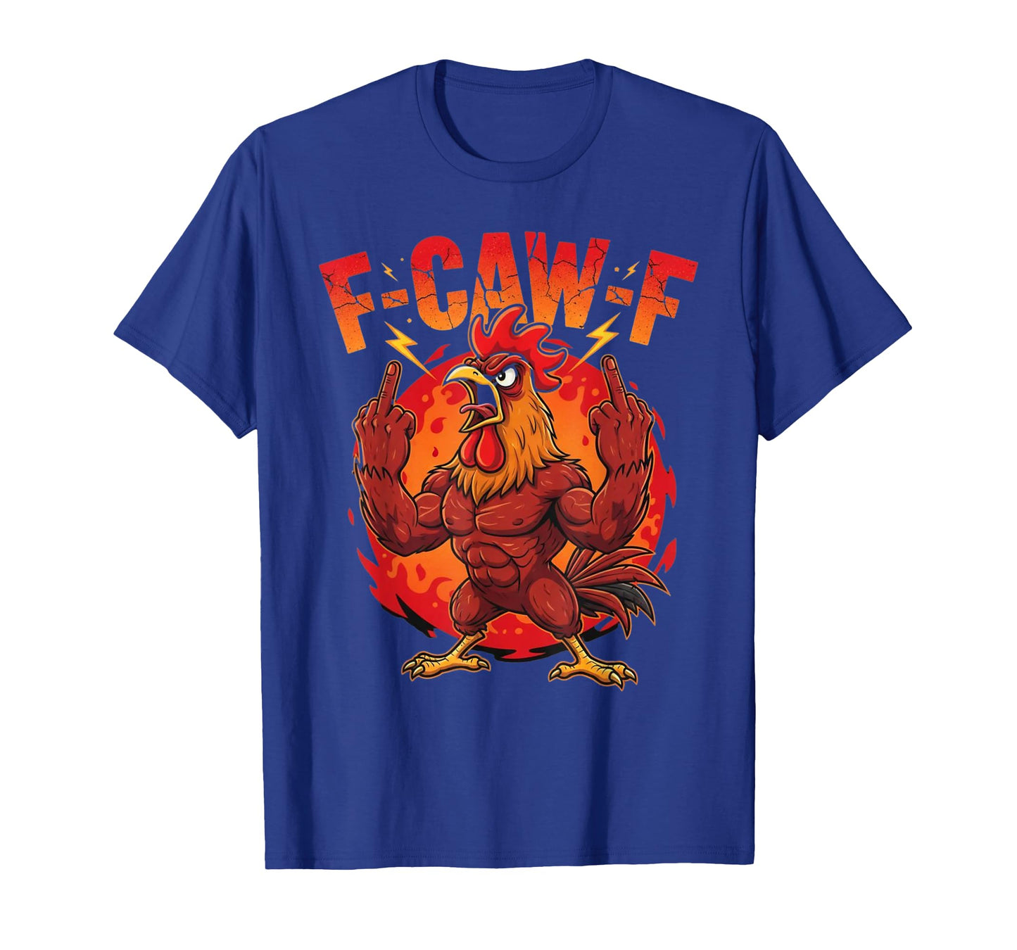 F-Caw-F Funny Chicken Rooster Meme F CAW F T-Shirt