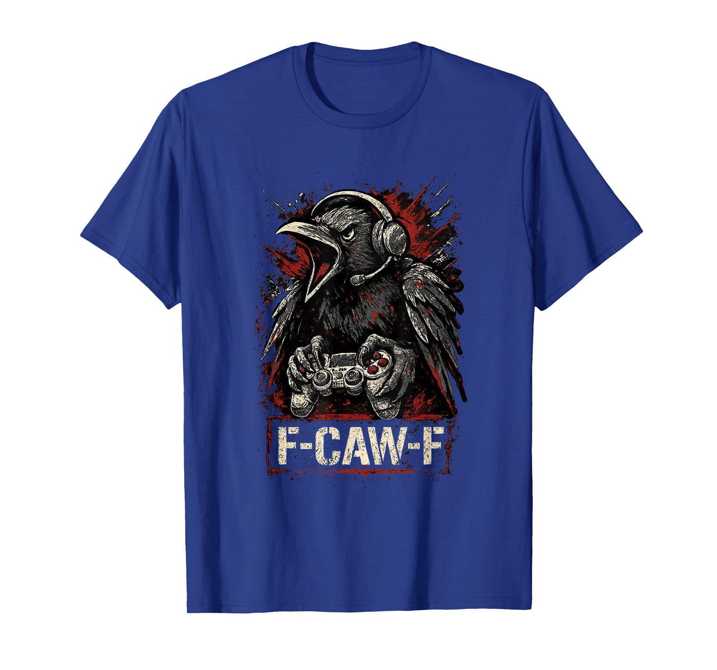 Gamer F-Caw-F Crow F Caw F Black Bird FcawF Raven Men Teens T-Shirt