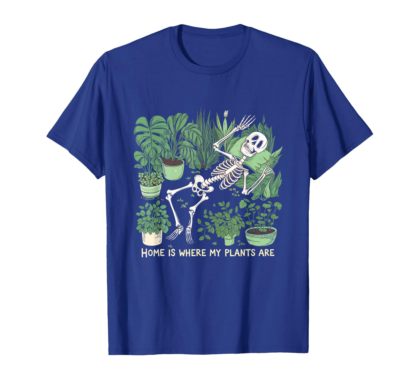 Where My Plants Are Plant Lover Skeleton T-Shirt