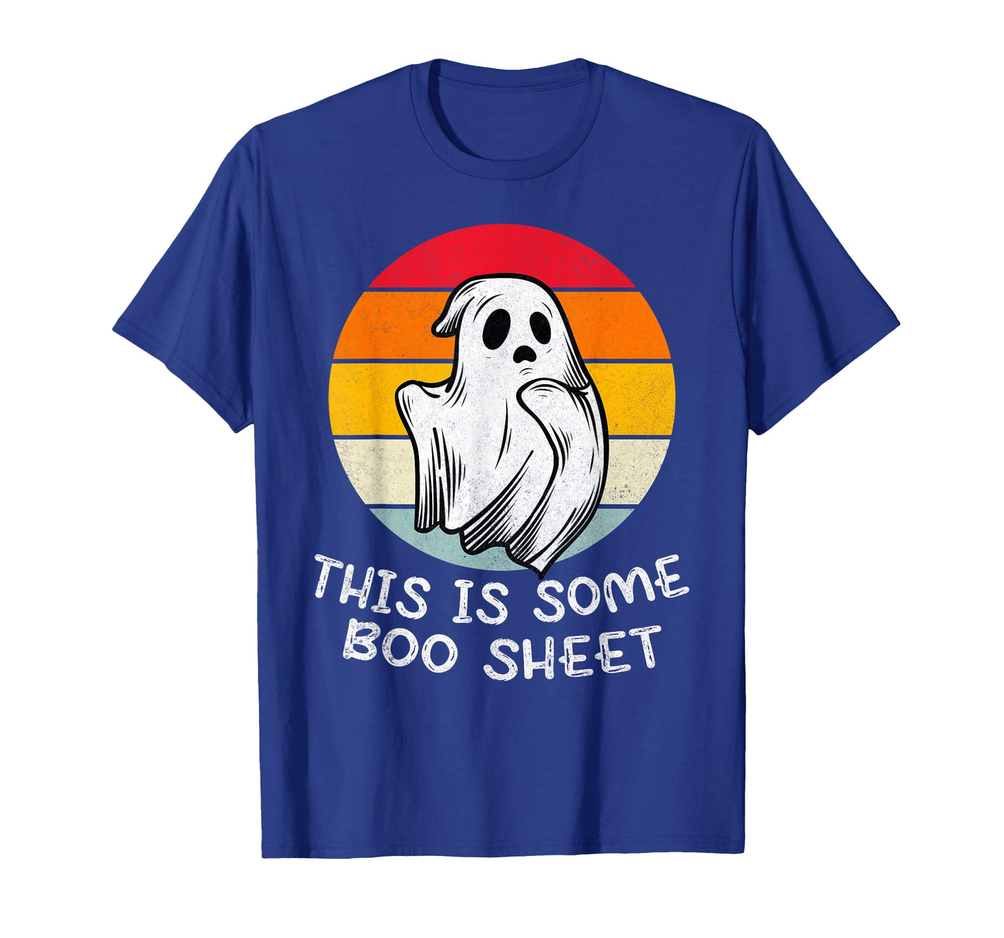 This is Some Boo Sheet Ghost Halloween Costume for Men Women T-Shirt