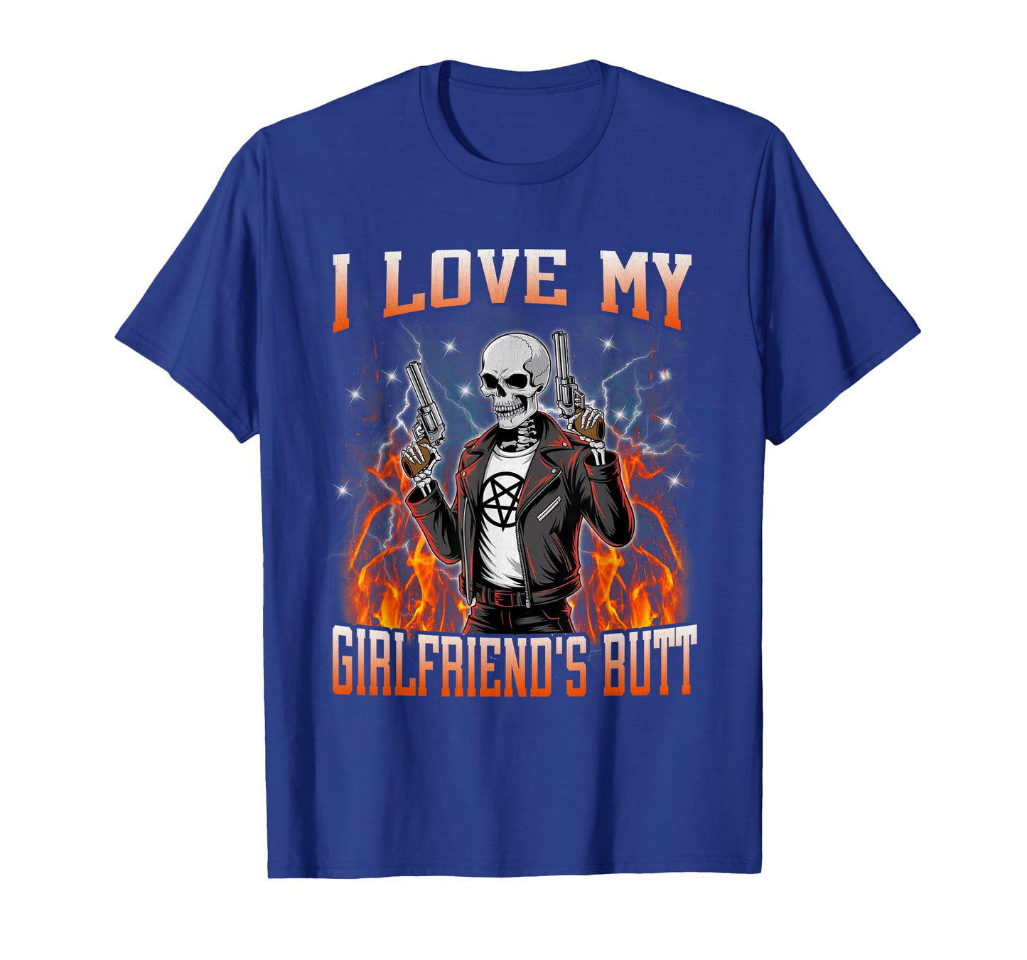 I Love My Girlfriend's Butt Funny Skeleton Meme Bootleg T-Shirt