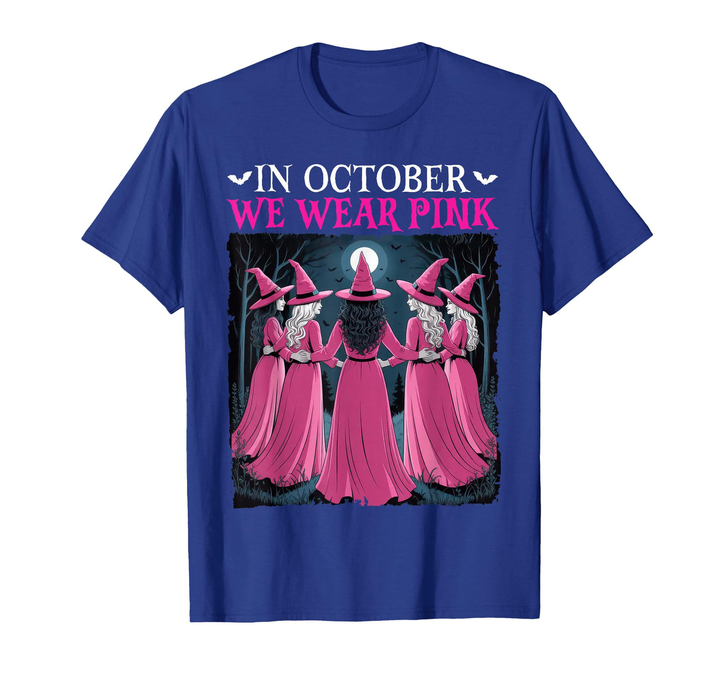 in October We Wear Pink Witch Halloween Breast Cancer Women T-Shirt