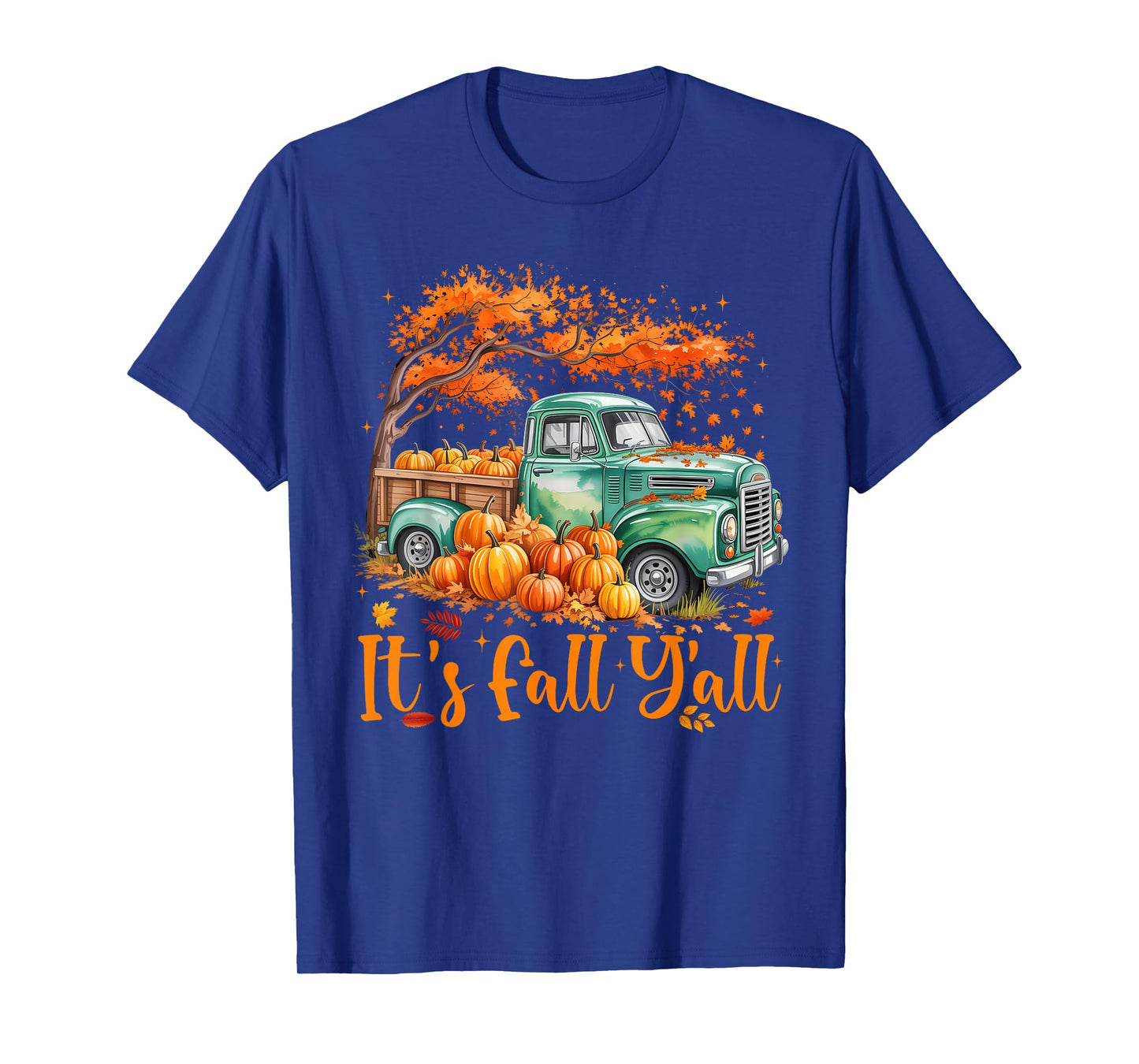 It's Fall Y'all Truck Autumn Tree Pumpkin Fall Thanksgiving T-Shirt
