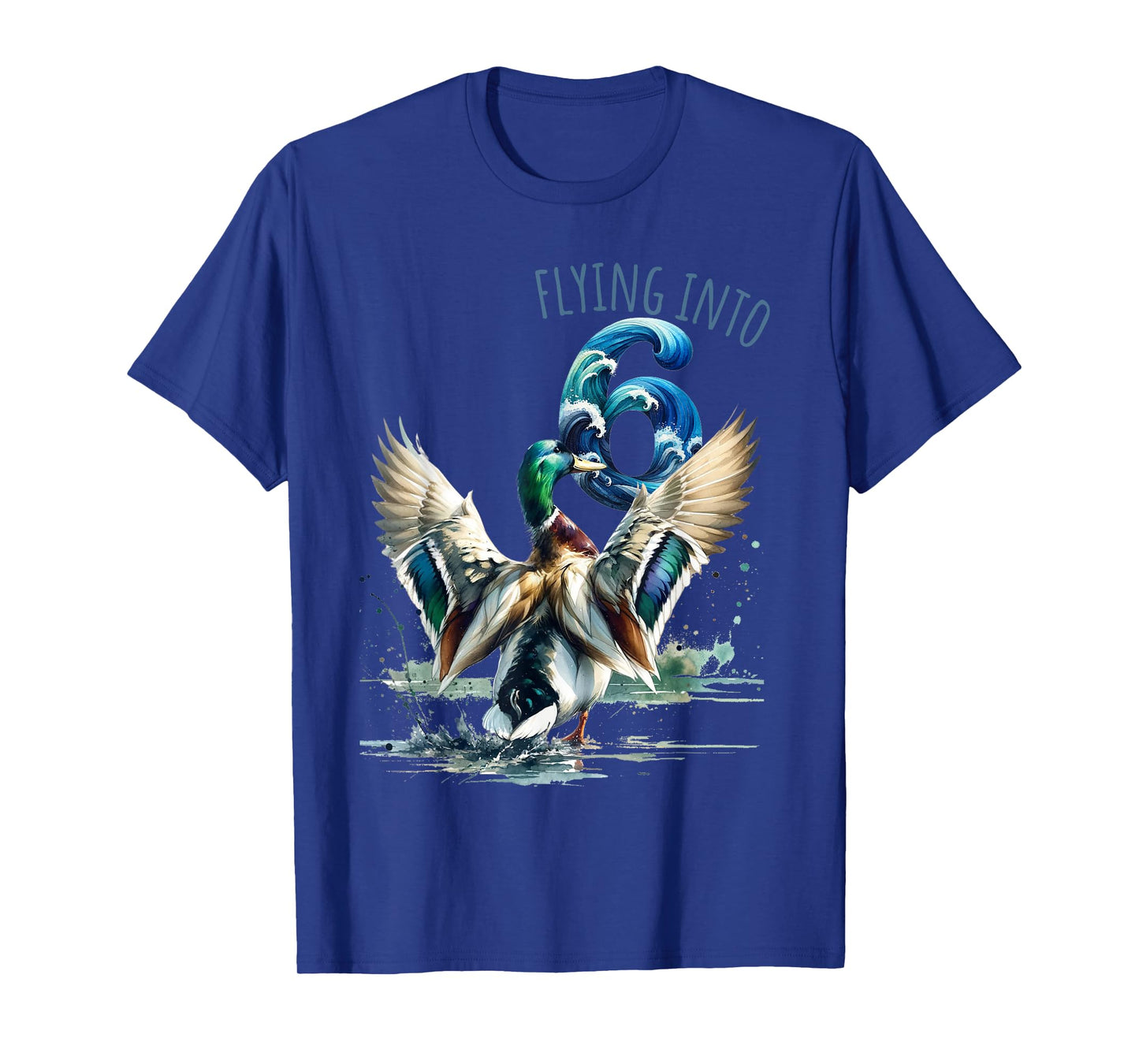 Flying into 6 Duck Hunting 6th Birthday Party 6 Year Old T-Shirt