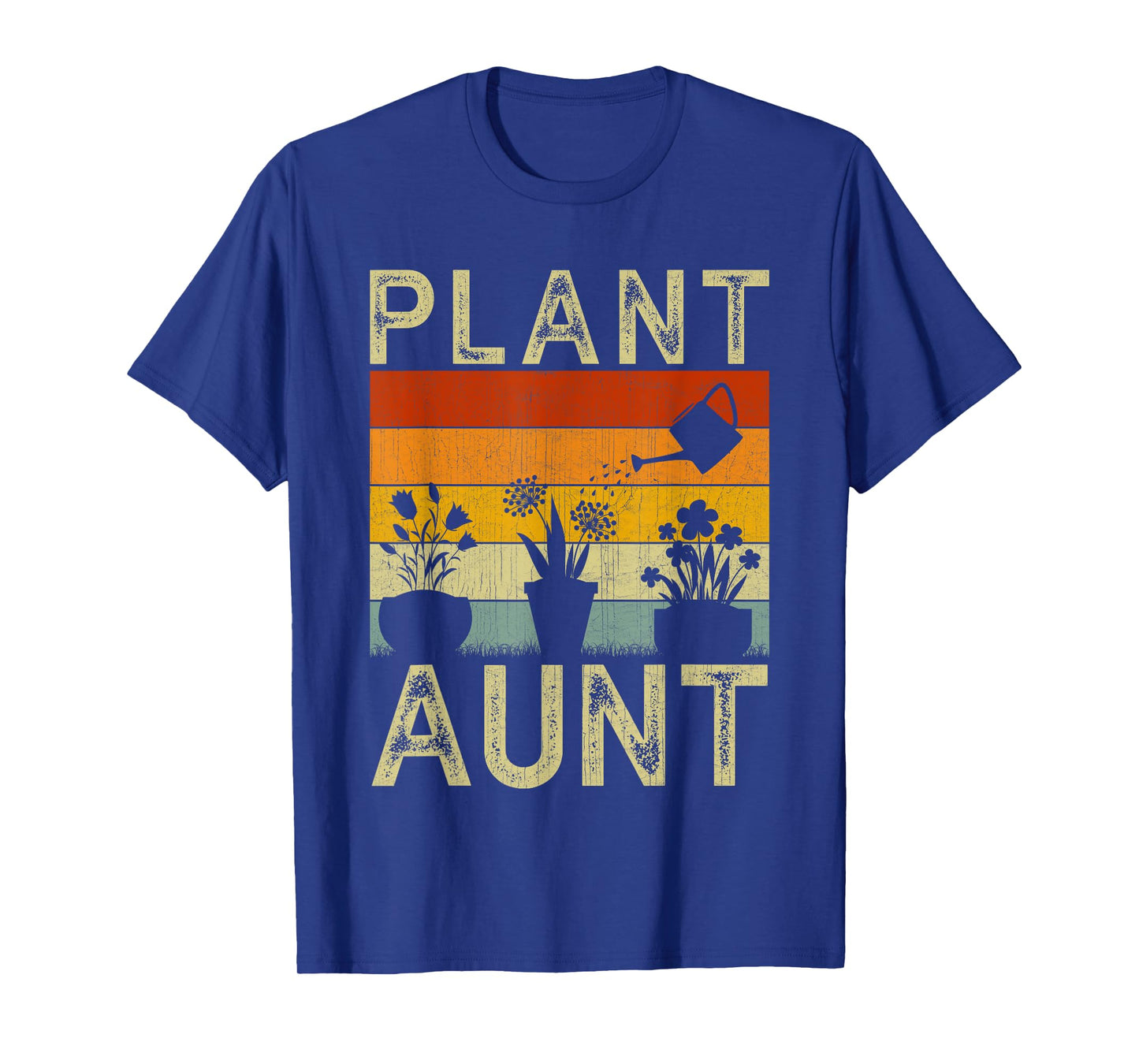 Plant Lover and Gardener Funny Saying Gardening Aunt T-Shirt