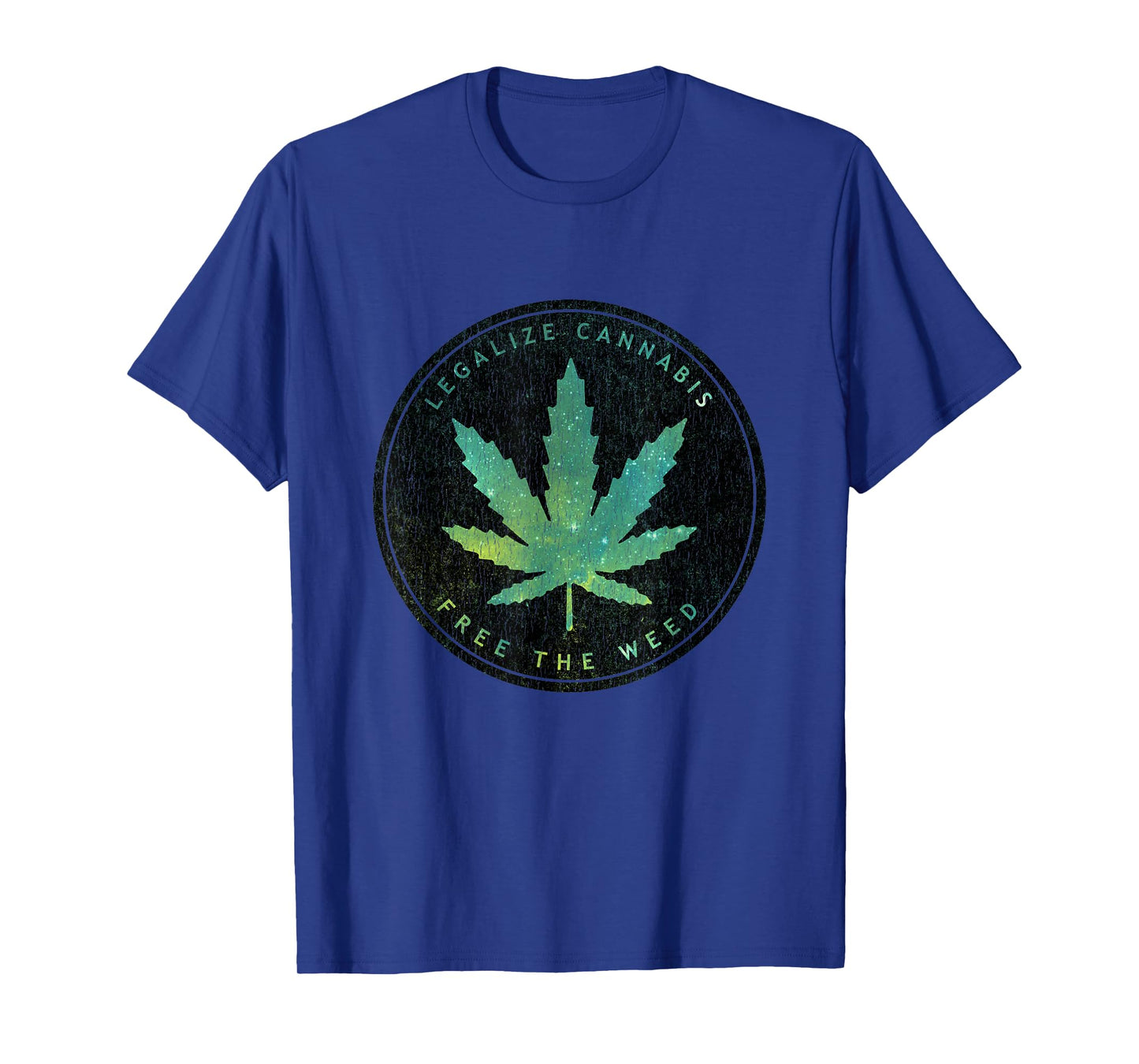 Legalize Cannabis Free The Weed Cosmic Stoner Christmas Gift T-Shirt