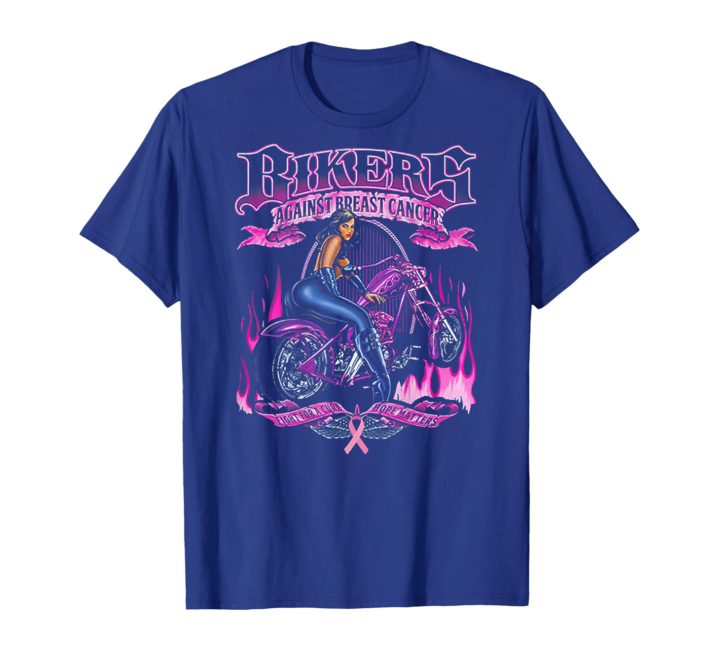 Bikers Against Breast Cancer Fight For A Cure Hope Matters T-Shirt