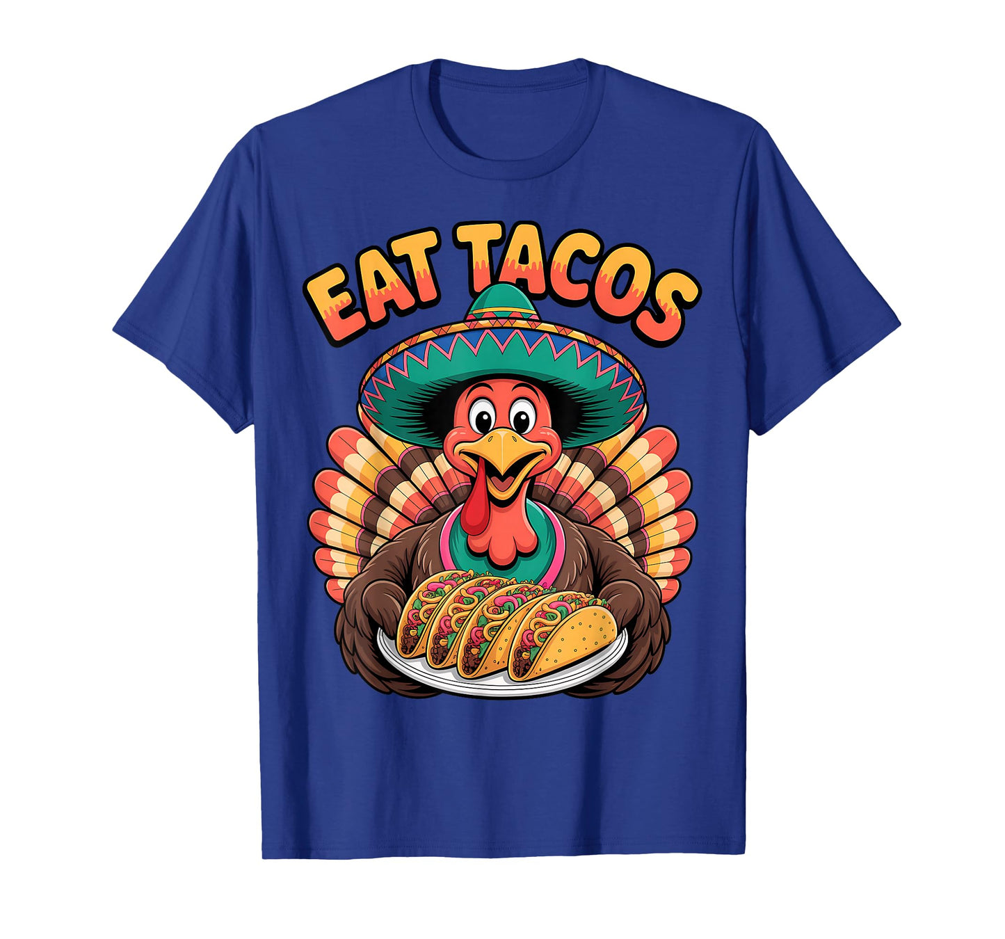 Funny Thanksgiving Turkey Eat Tacos Shirt for Men Women Kids T-Shirt