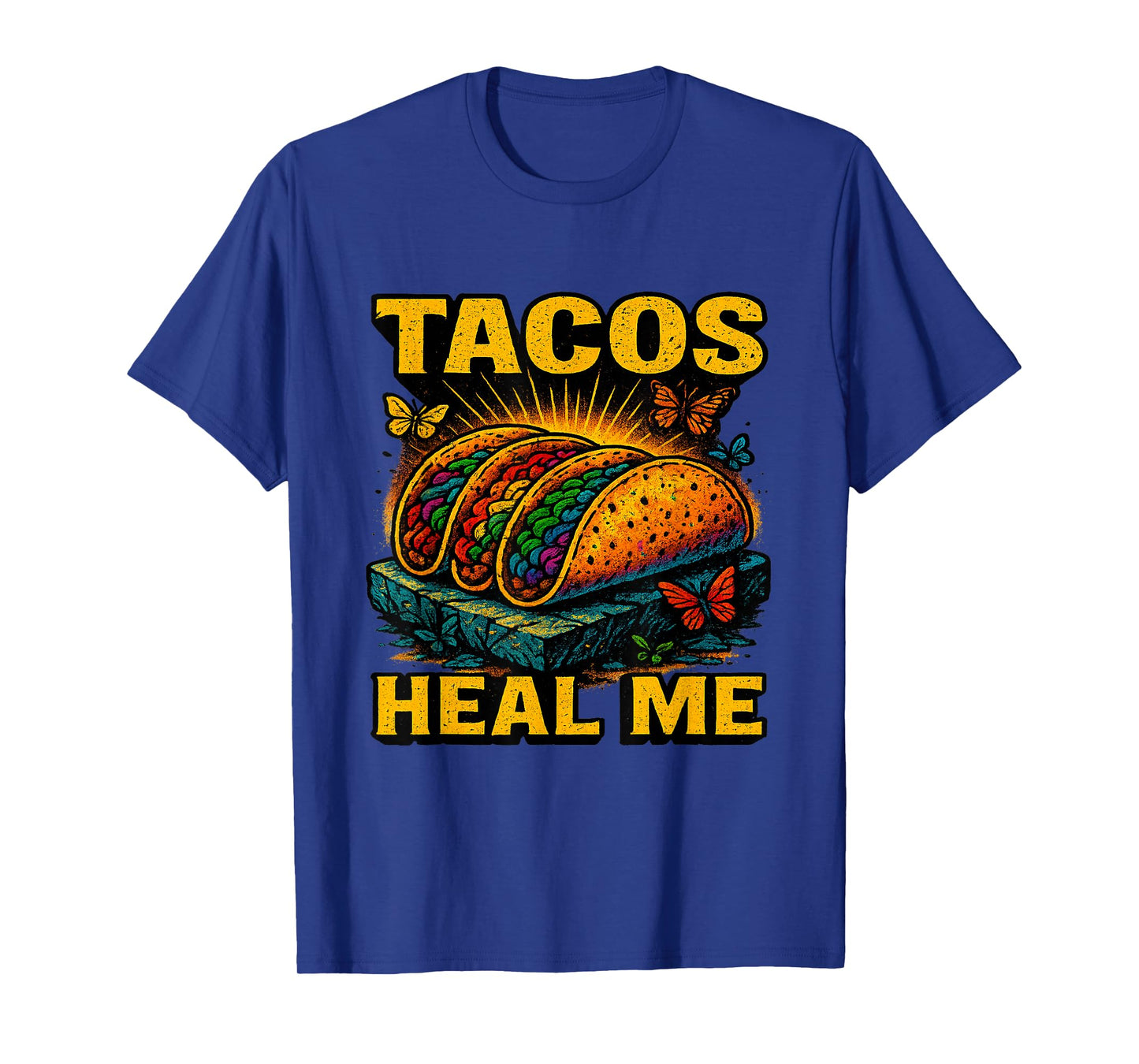 Tacos Heal Me Funny Mexican Food Taco Lover T-Shirt