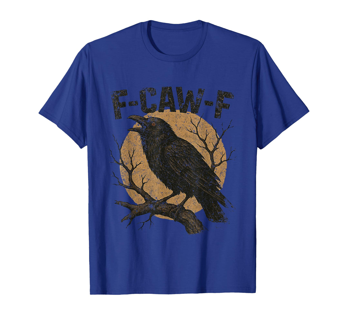 Raven Crow Tee Funny F-Caw-F Black Bird Horror Halloween T-Shirt