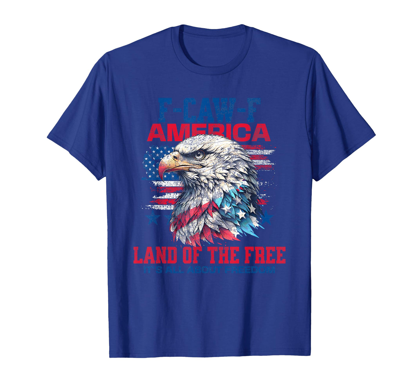 Cool Patriotic American Eagle F-CAW-F Meme Vintage Retro T-Shirt