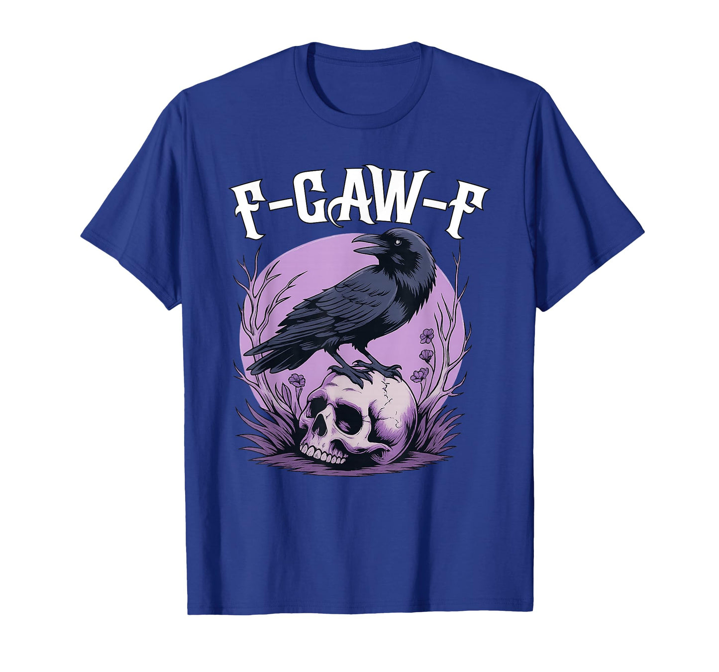 Black Crow, F-Caw-F Funny Haloween Black Bird Moon Gothic T-Shirt