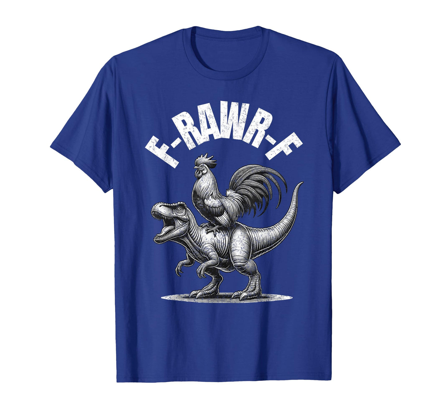 Funny F-Rawr-F F-Caw-F Chicken Humor Tiny Dinosaur Halloween T-Shirt