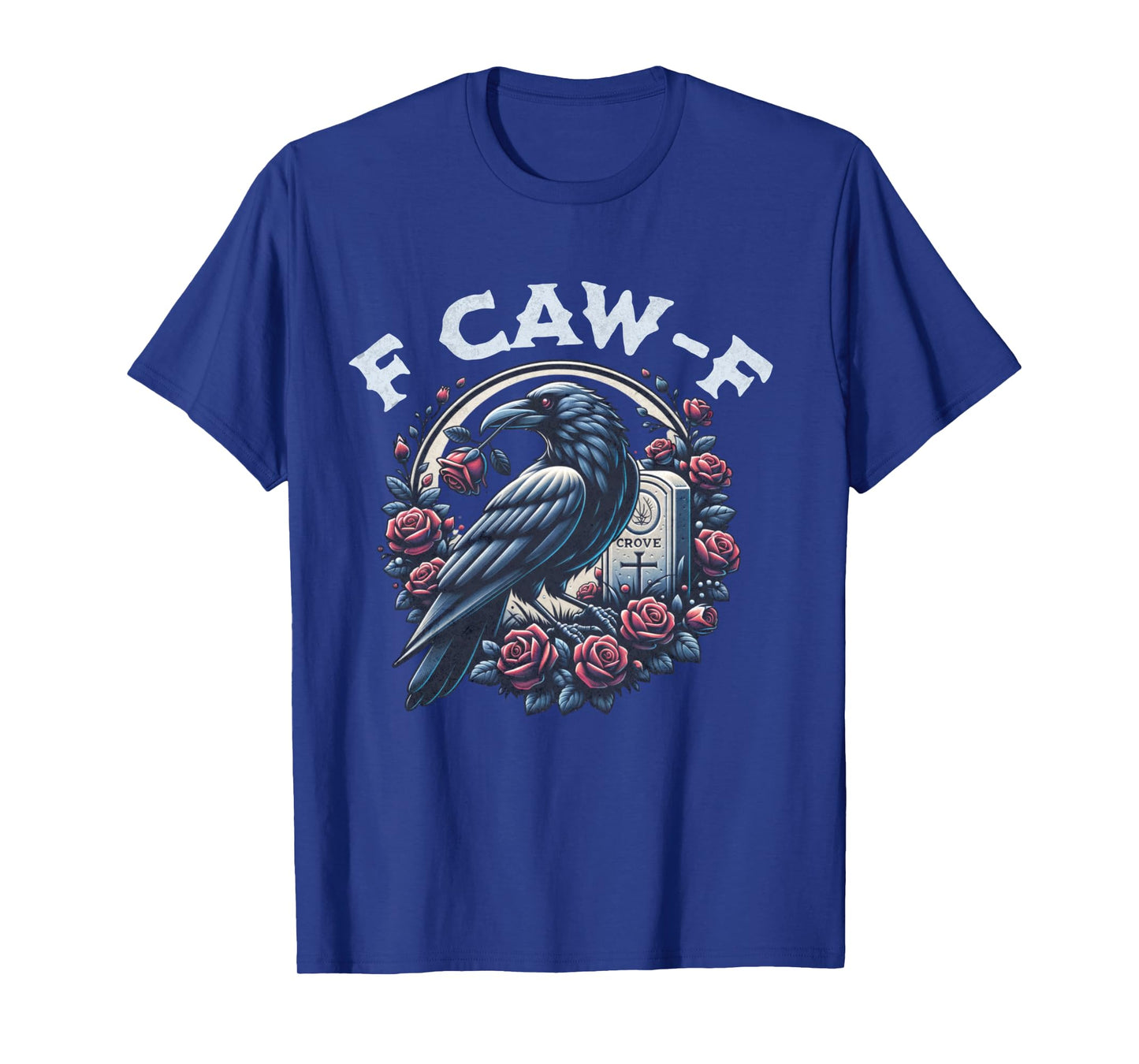 Crow Humorous F CAW F Graphic T For Men Women Long Sleeve T-Shirt