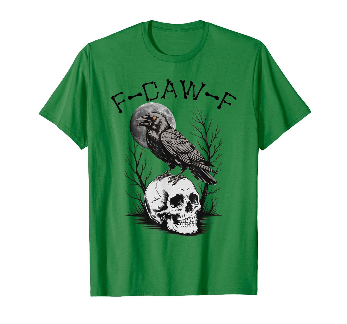 (ON Back) Black Crow, F-Caw-F Funny Black Bird Moon Gothic T-Shirt