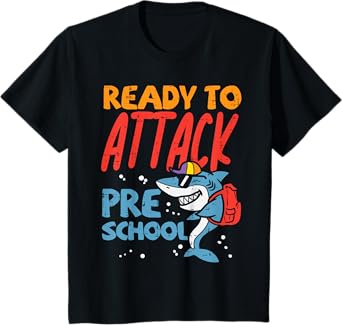 Kids Ready To Attack Preschool Shark First Day Of Pre School Boys T-Shirt